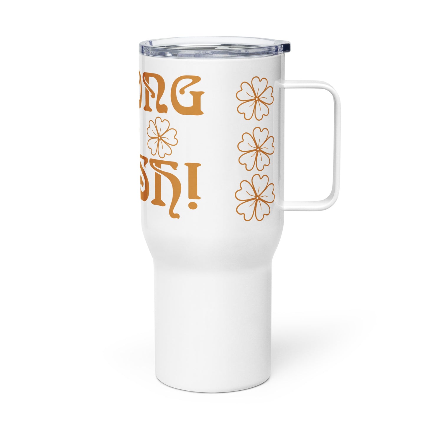 “STRONG & IRISH!”White Travel Mug W/Bronze Font