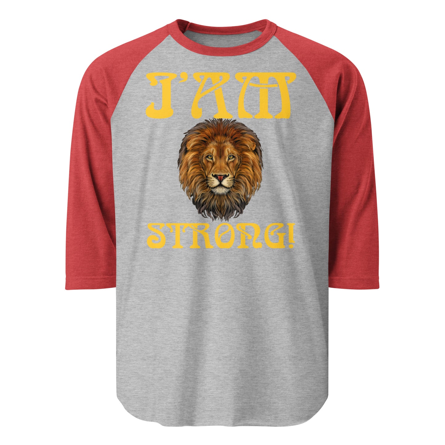 “I’AM STRONG!” 3/4 Sleeve Raglan Shirt W/Yellow Font