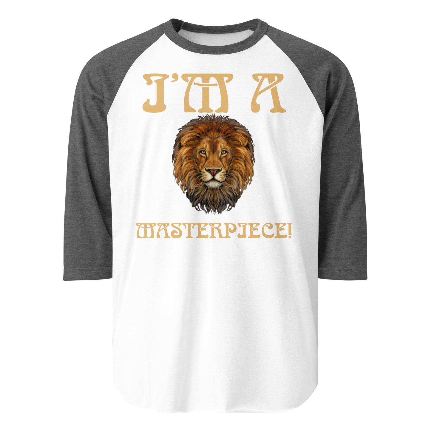 “I’M A MASTERPIECE!” 3/4 Sleeve Raglan Shirt W/Fawn Font