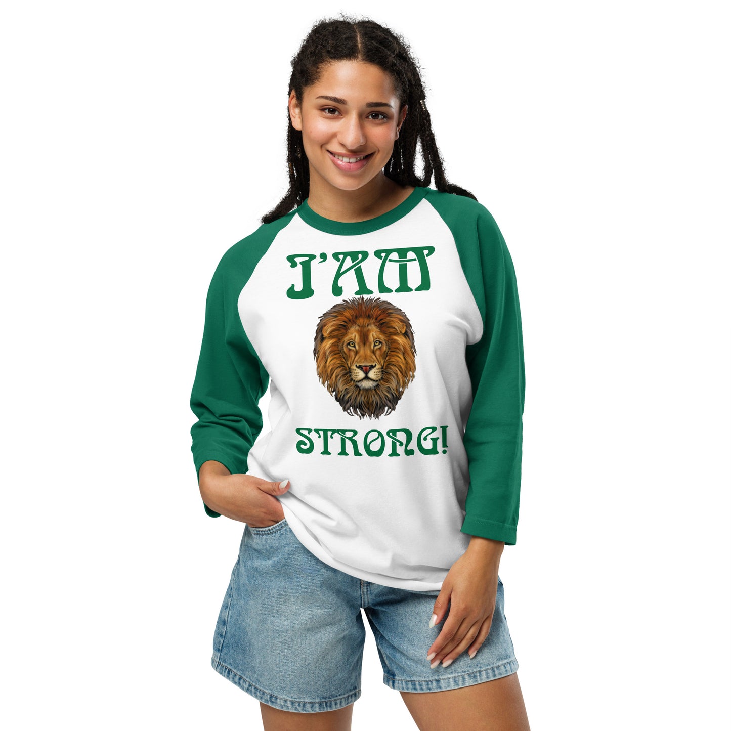 “I’AM STRONG!” 3/4 Sleeve Raglan Shirt W/Green Font