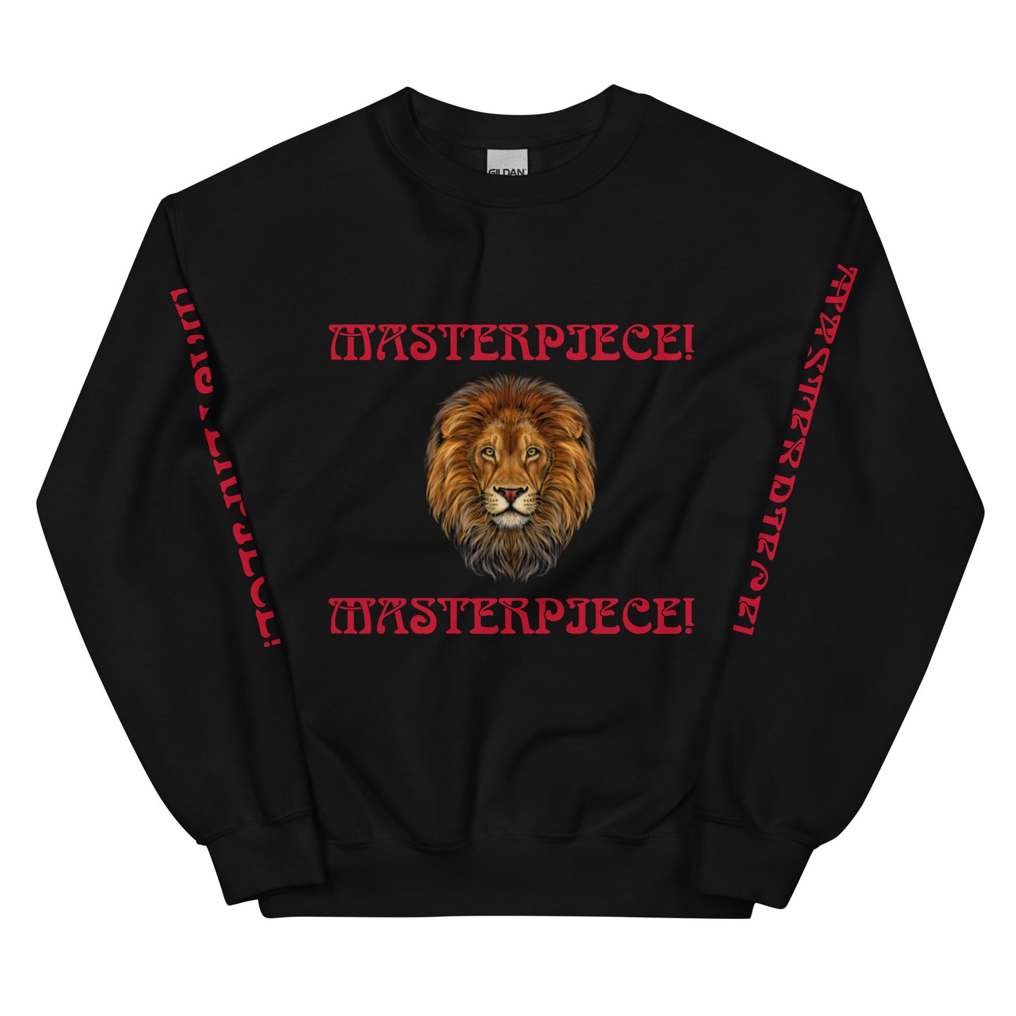 “MASTERPIECE!”Unisex Sweatshirt W/Red Font
