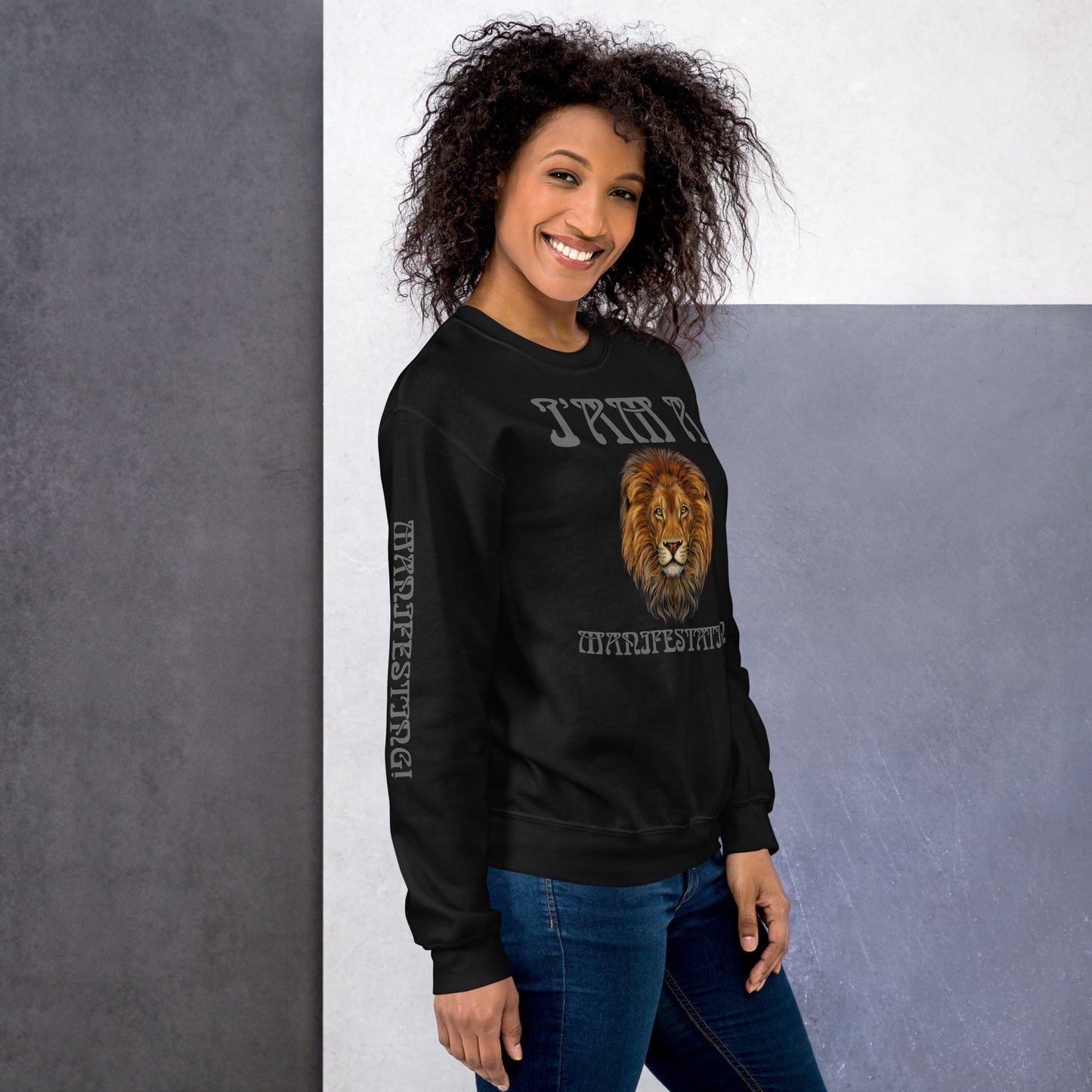 “I’AM A MANIFESTATION!" Unisex Sweatshirt W/Grey Font