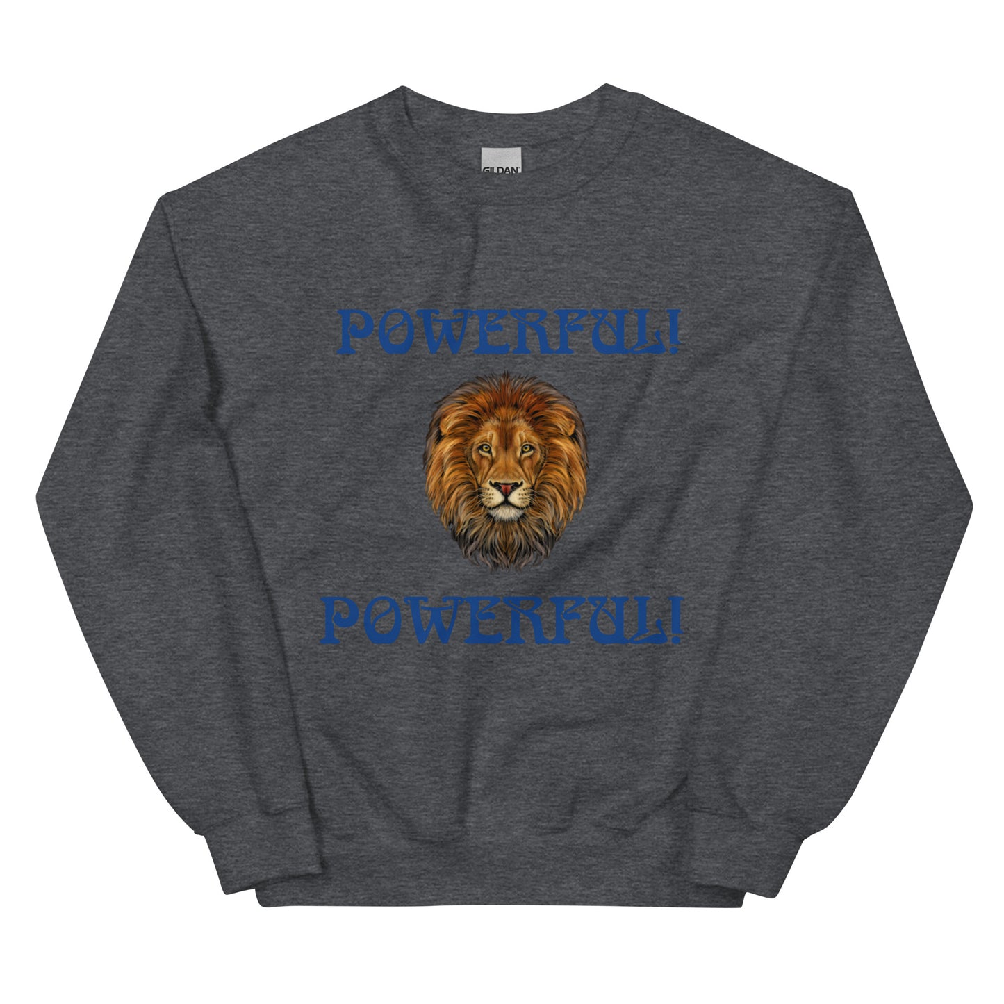 “POWERFUL”Unisex Sweatshirt W/Blue Font
