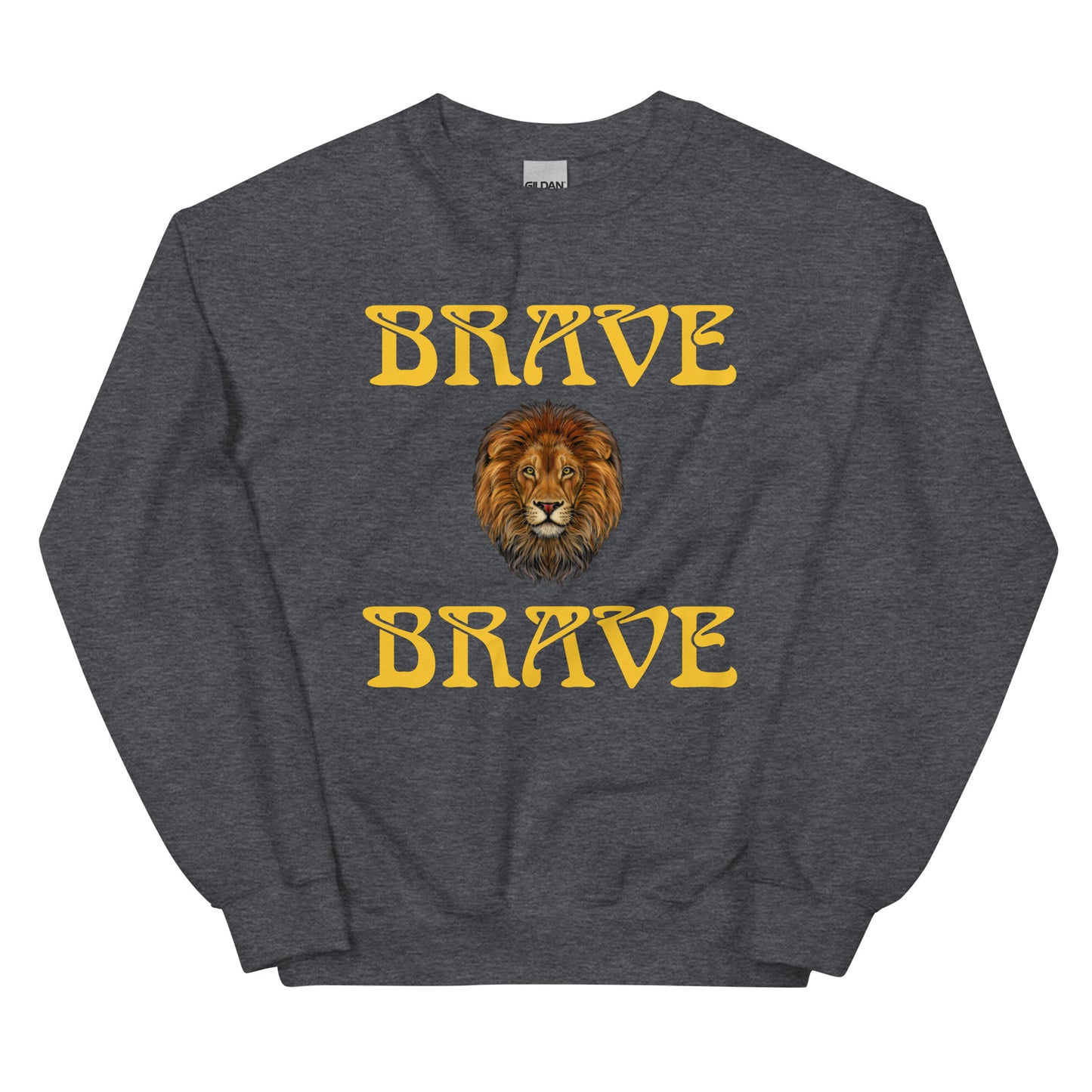 “BRAVE"Unisex Sweatshirt W/Yellow Font