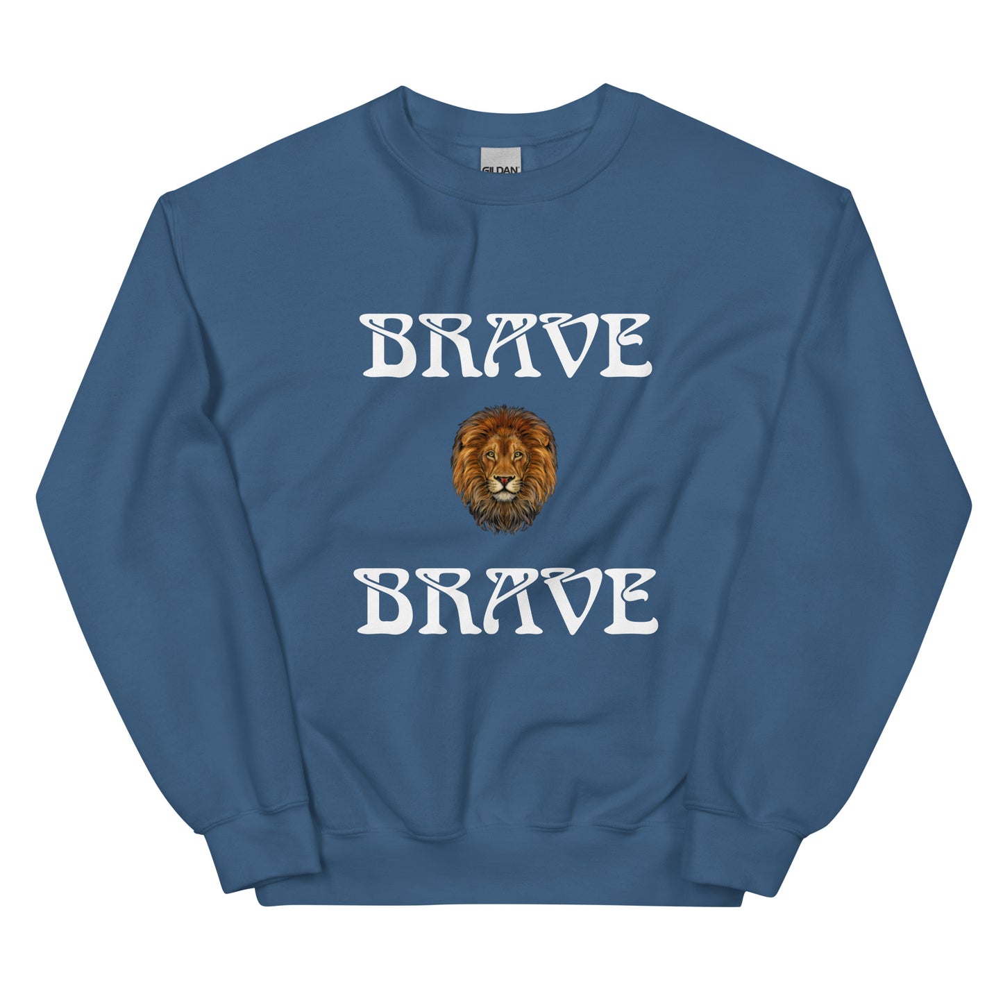 “BRAVE”Unisex Sweatshirt W/White Font