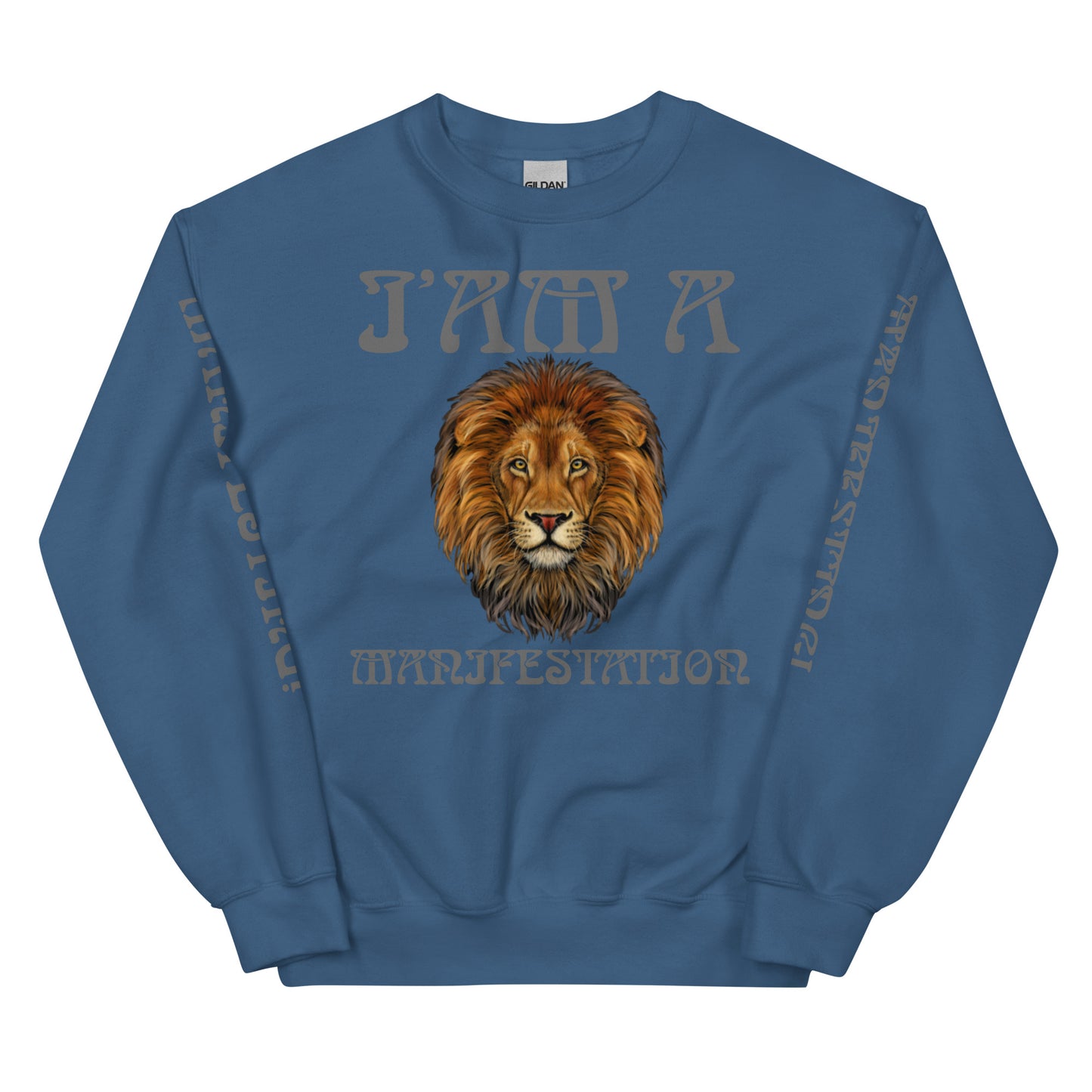 “I’AM A MANIFESTATION!" Unisex Sweatshirt W/Grey Font