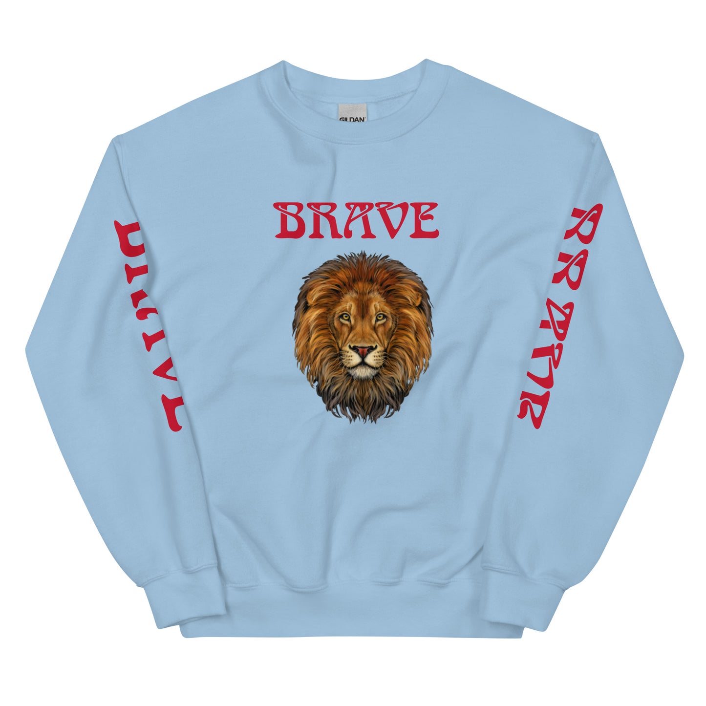 “BRAVE”Unisex Sweatshirt W/Red Font