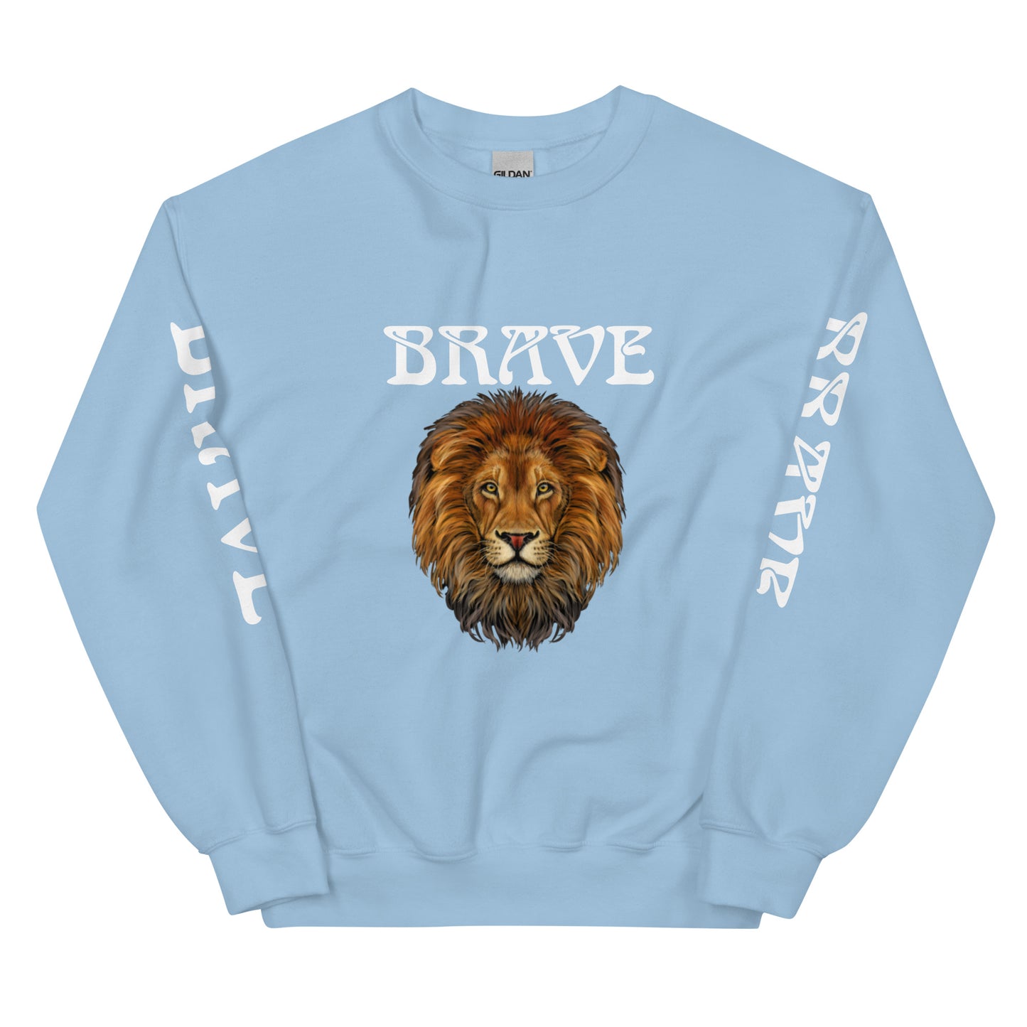 “BRAVE”Unisex Sweatshirt W/White Font
