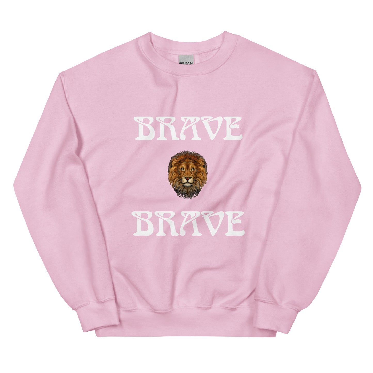 “BRAVE”Unisex Sweatshirt W/White Font
