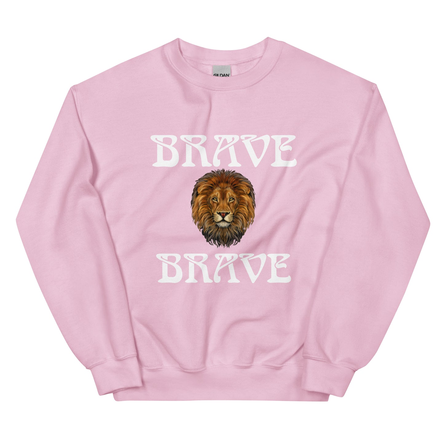 “BRAVE”Unisex Sweatshirt W/White Font