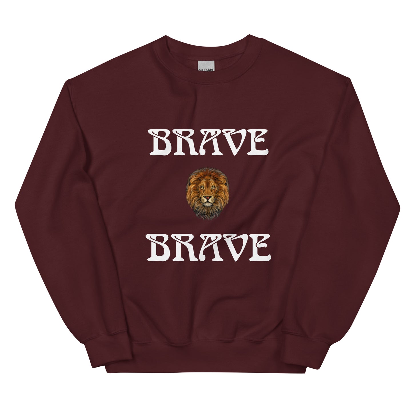 “BRAVE”Unisex Sweatshirt W/White Font