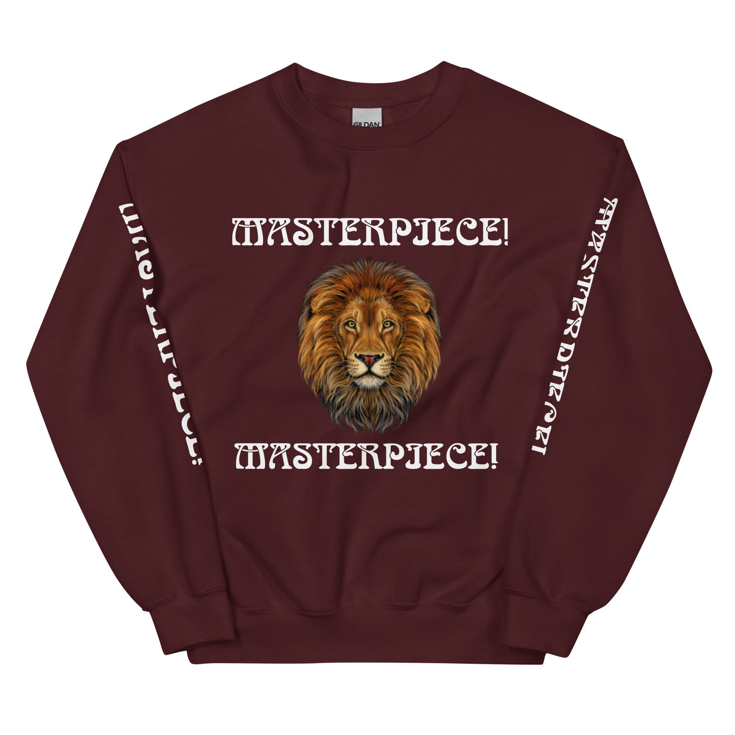 “MASTERPIECE!”Unisex Sweatshirt W/White Font