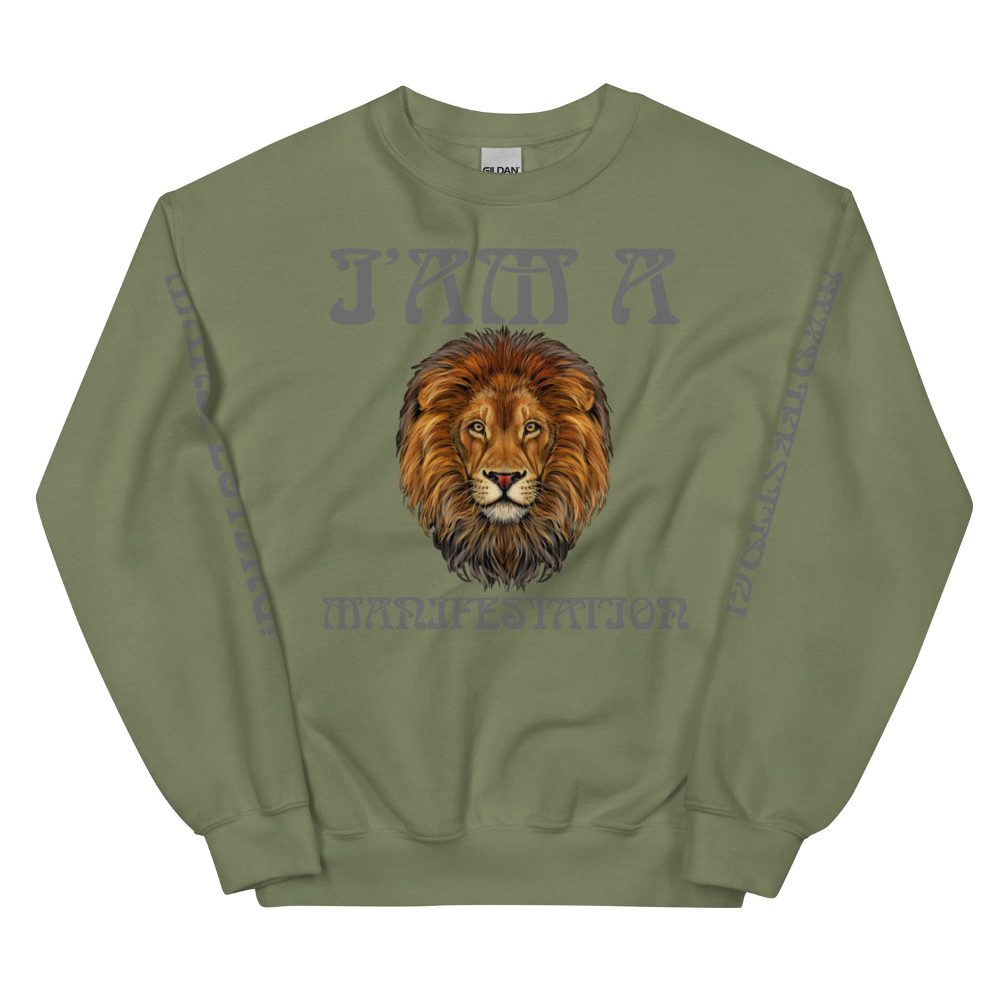 “I’AM A MANIFESTATION!" Unisex Sweatshirt W/Grey Font