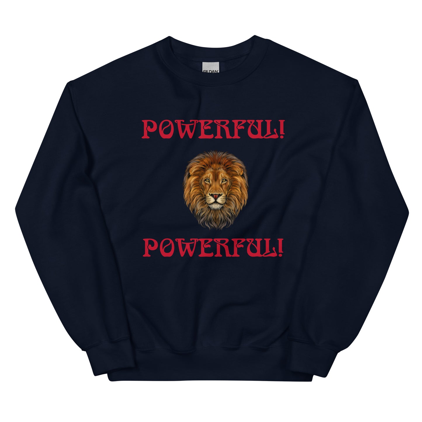 “POWERFUL”Unisex Sweatshirt W/Red Font