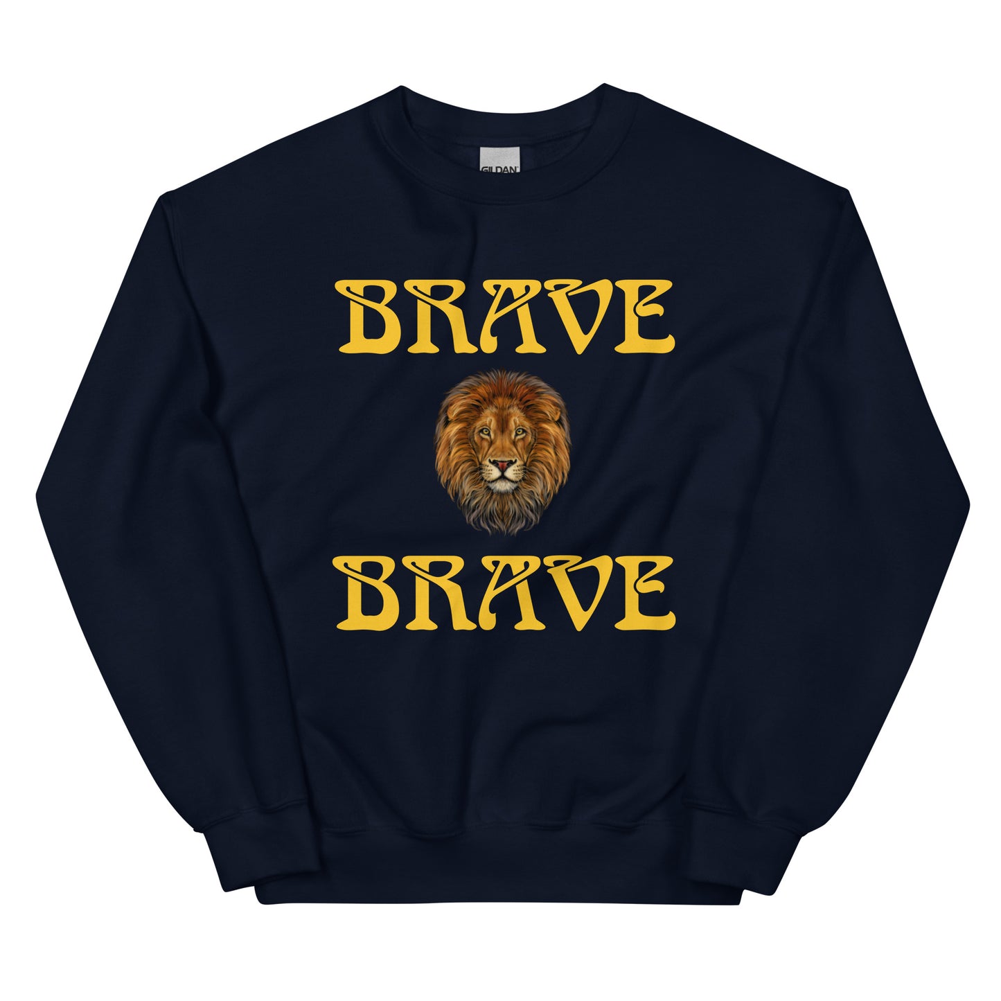 “BRAVE"Unisex Sweatshirt W/Yellow Font