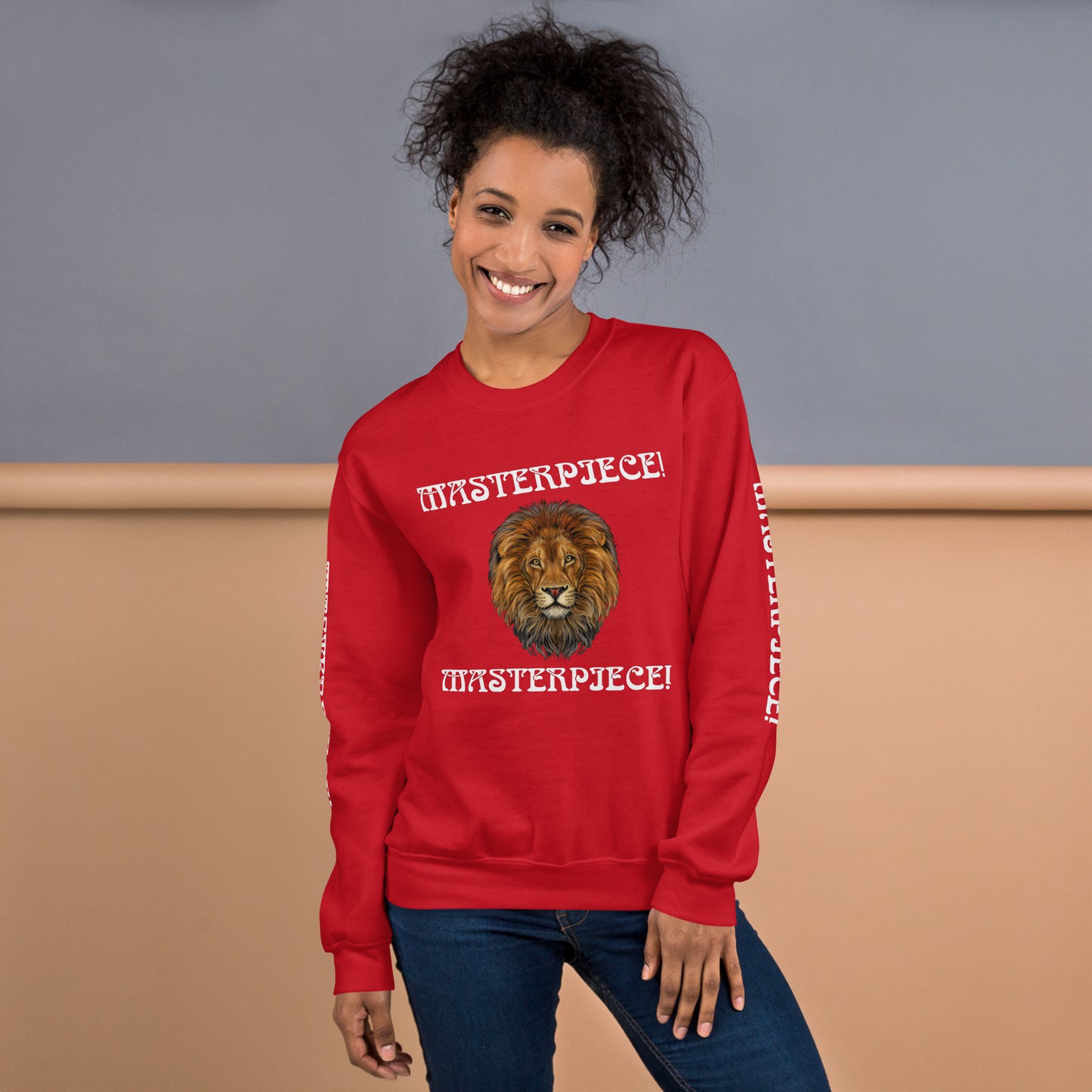 “MASTERPIECE!”Unisex Sweatshirt W/White Font