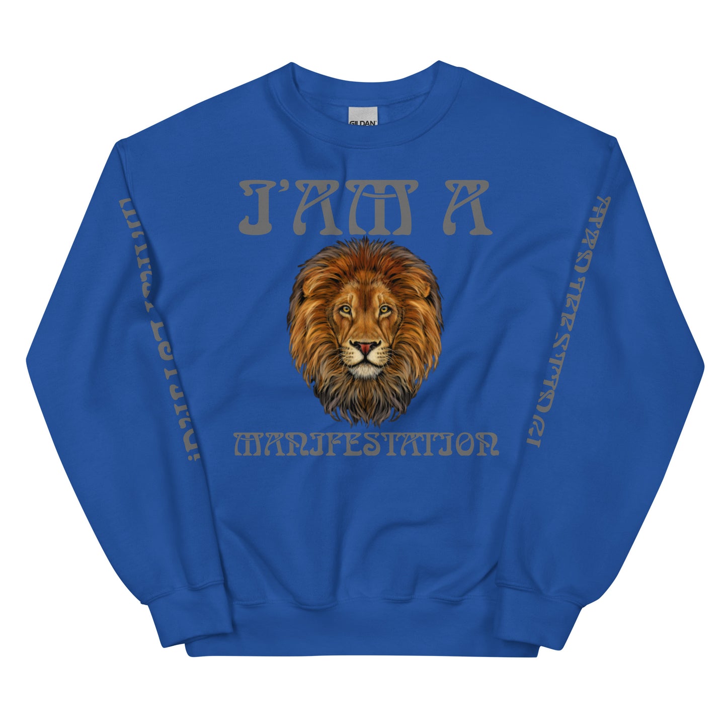 “I’AM A MANIFESTATION!" Unisex Sweatshirt W/Grey Font