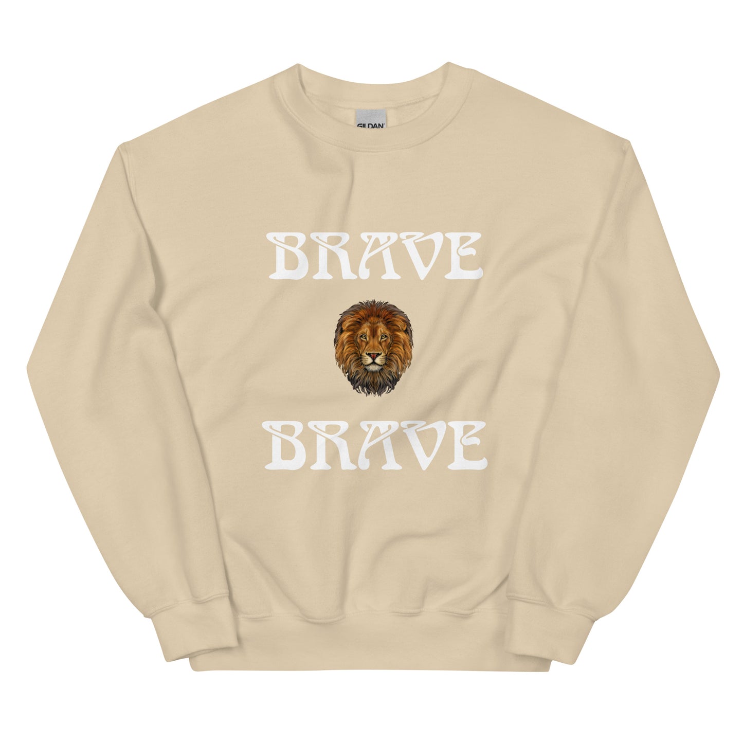 “BRAVE”Unisex Sweatshirt W/White Font