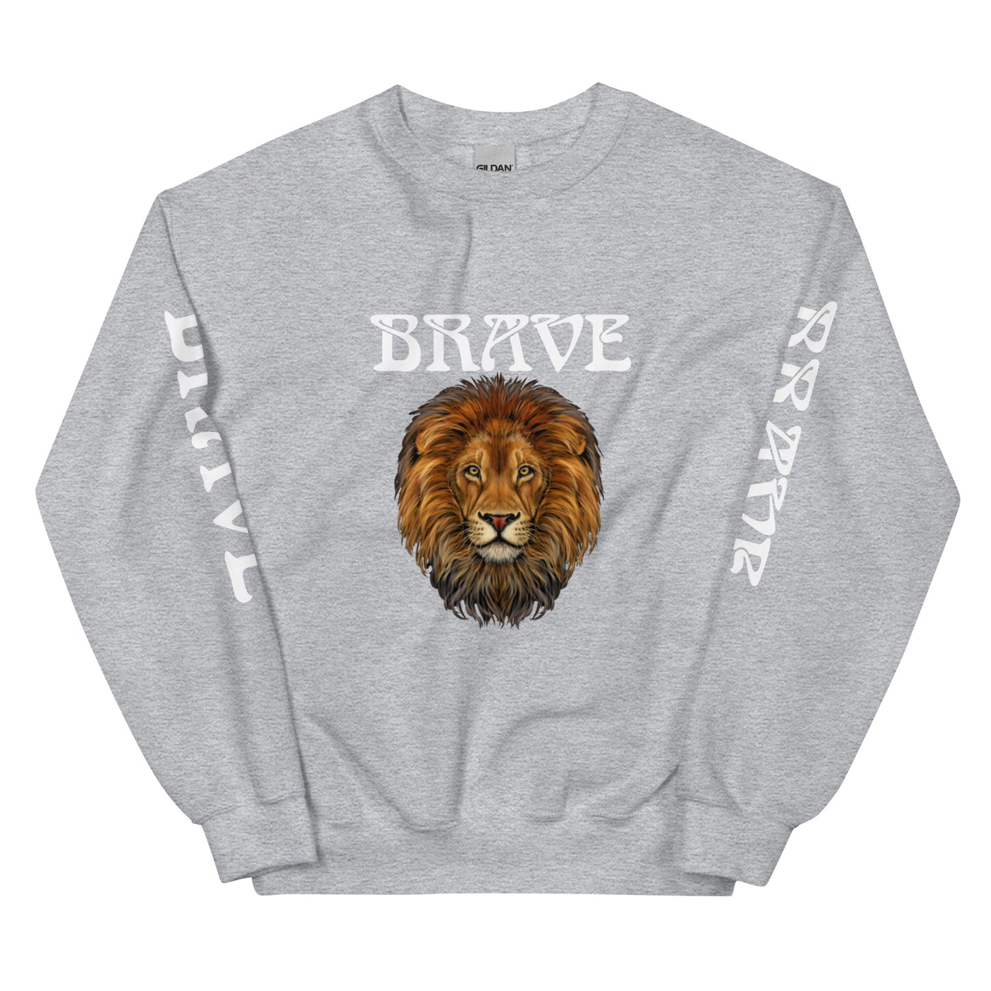 “BRAVE”Unisex Sweatshirt W/White Font