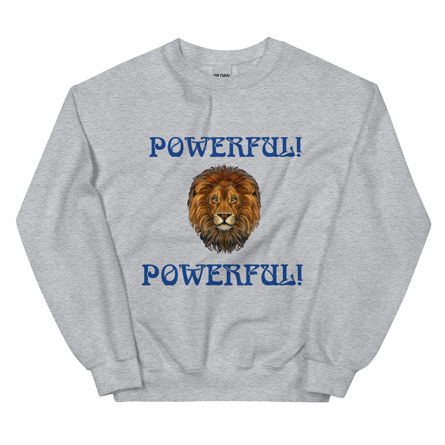 “POWERFUL”Unisex Sweatshirt W/Blue Font