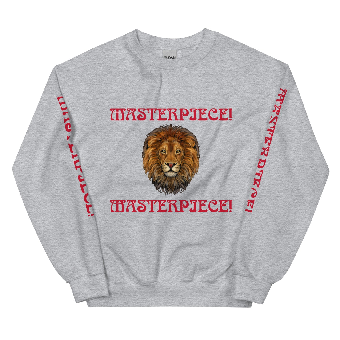 “MASTERPIECE!”Unisex Sweatshirt W/Red Font