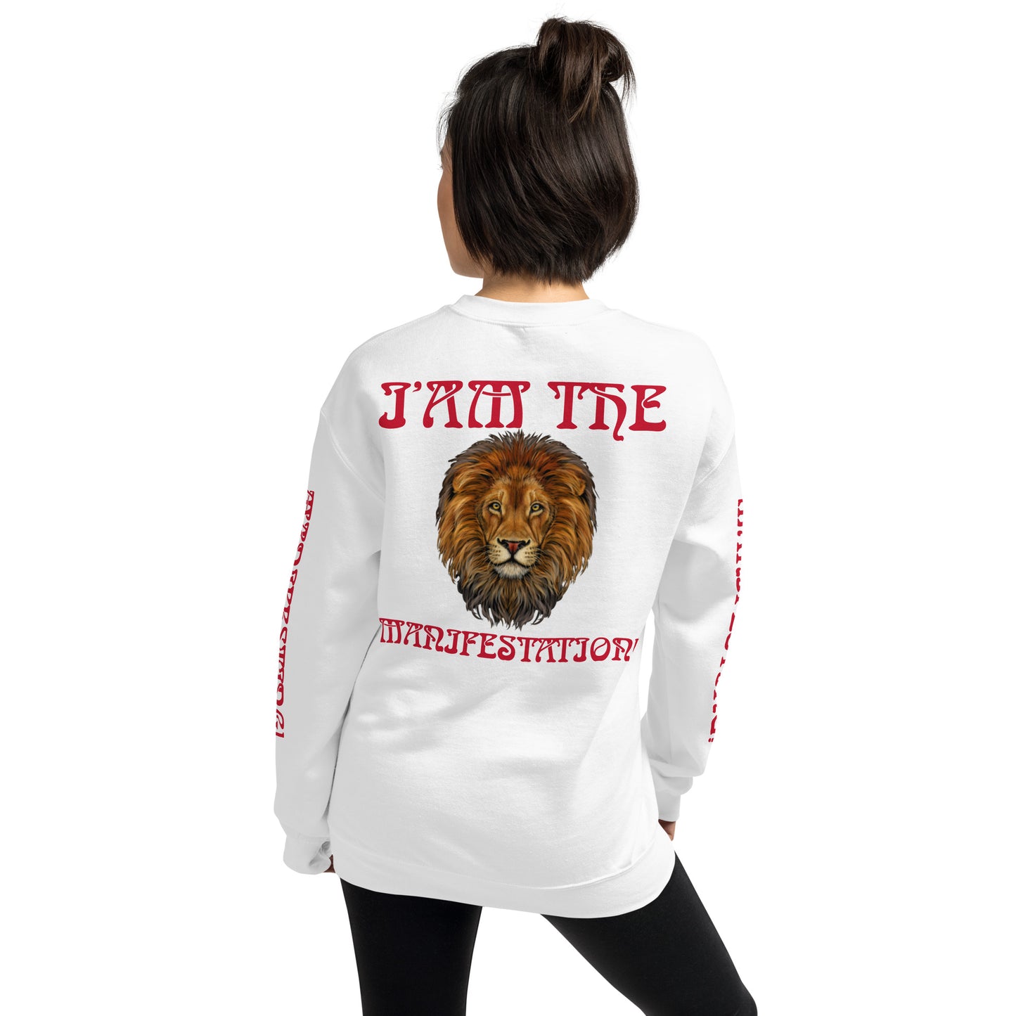 “I’AM THE MANIFESTATION!”White Unisex Sweatshirt W/Red Font