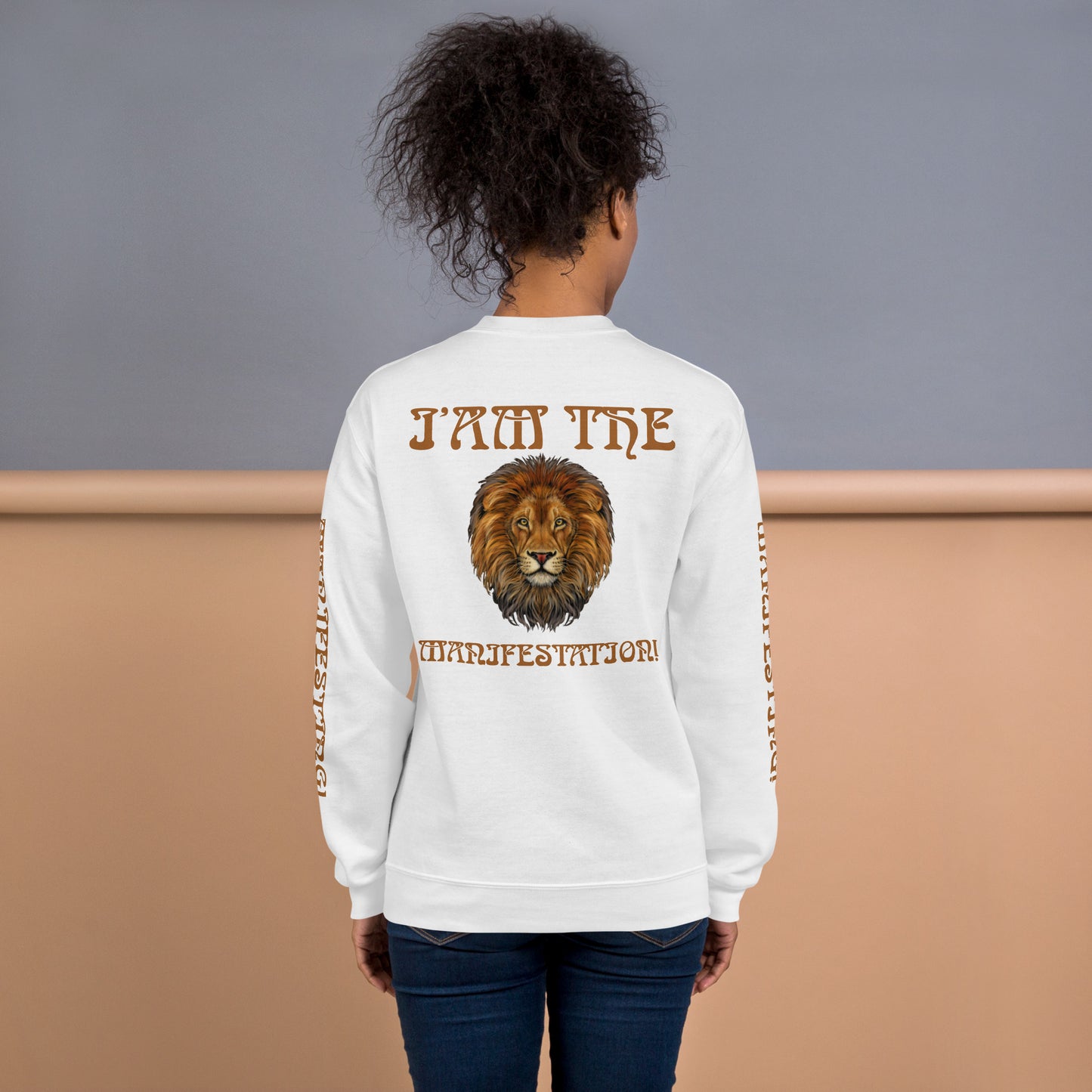 “I’AM THE MANIFESTATION!”White Unisex Sweatshirt W/Rich Gold Font