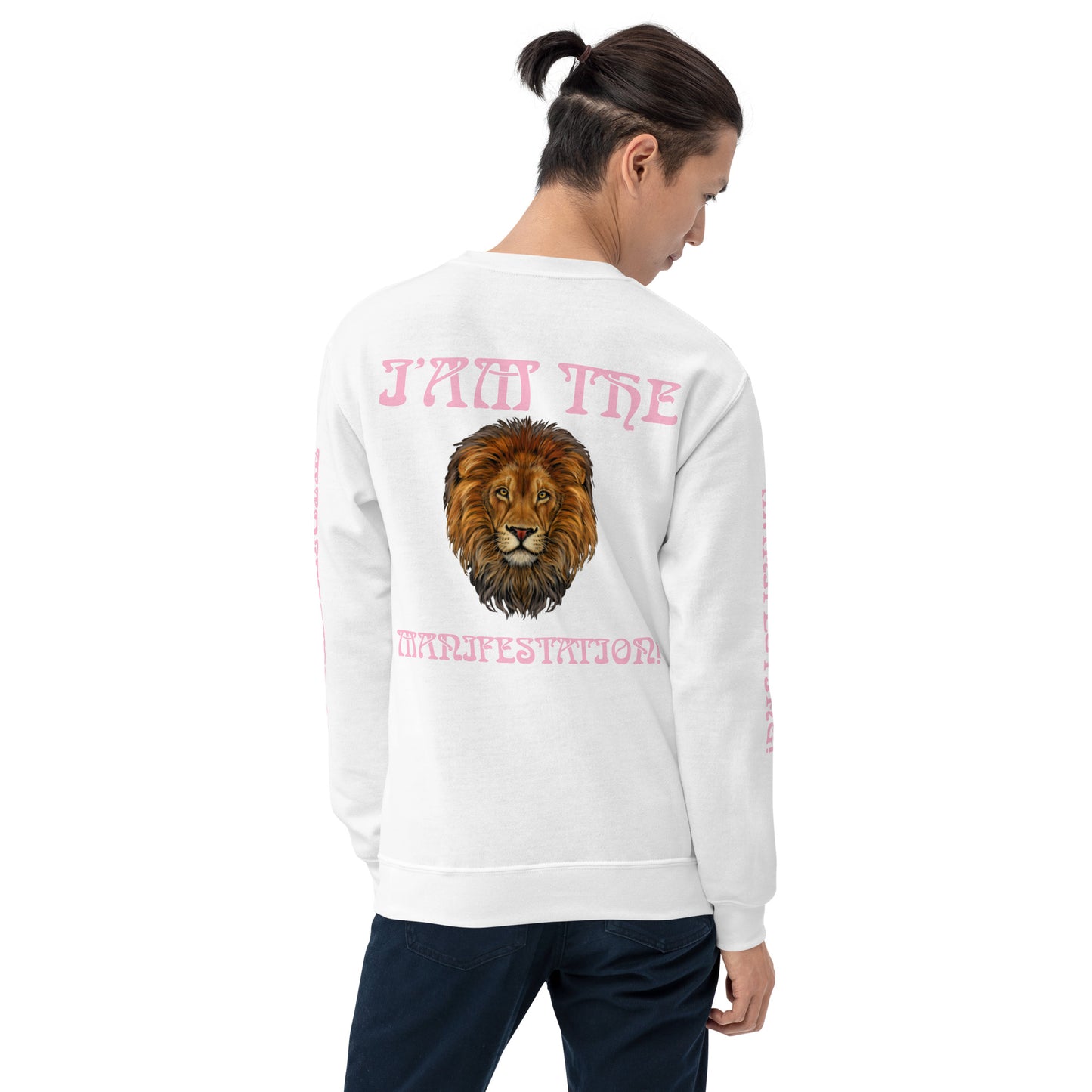 “I’AM THE MANIFESTATION!”White Unisex Sweatshirt W/Cotton Candy Font