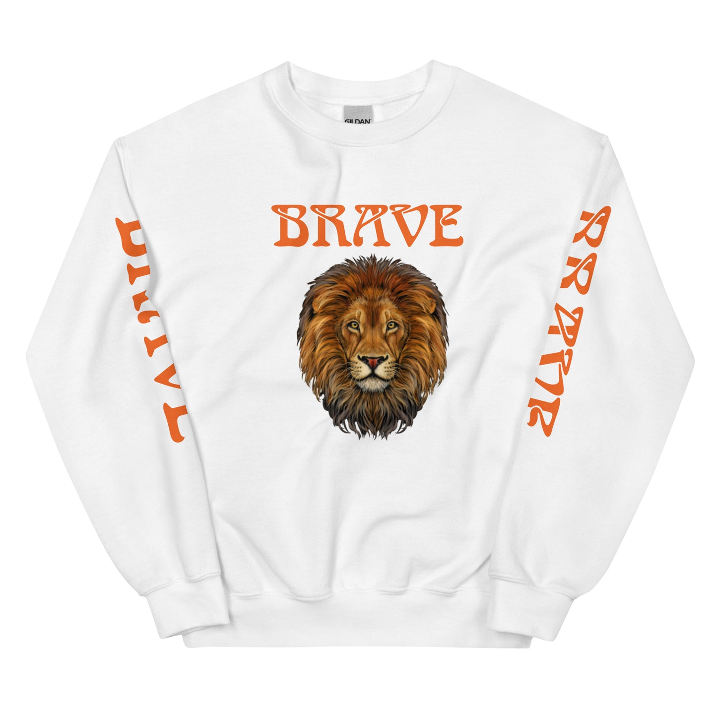 “BRAVE”Unisex Sweatshirt W/Orange Font