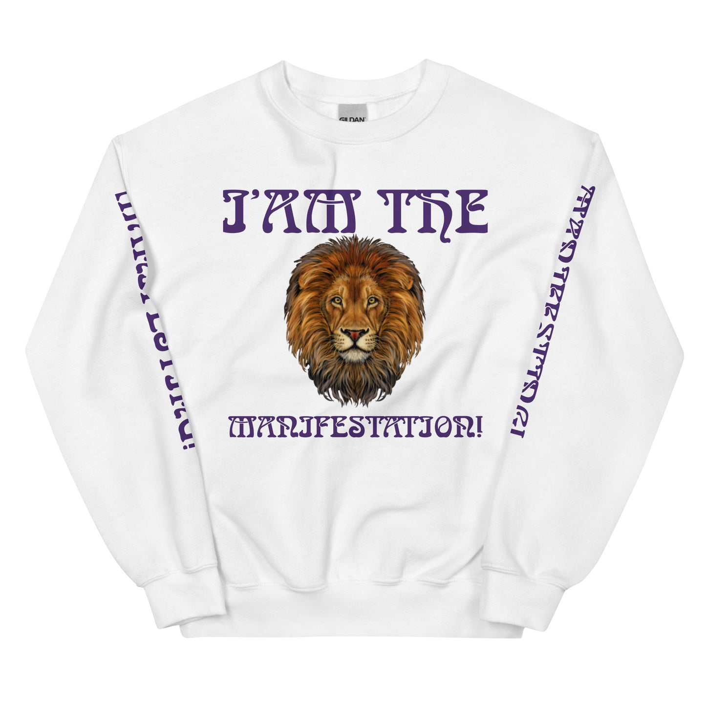 “I’AM THE MANIFESTATION!”White Unisex Sweatshirt W/Purple Font