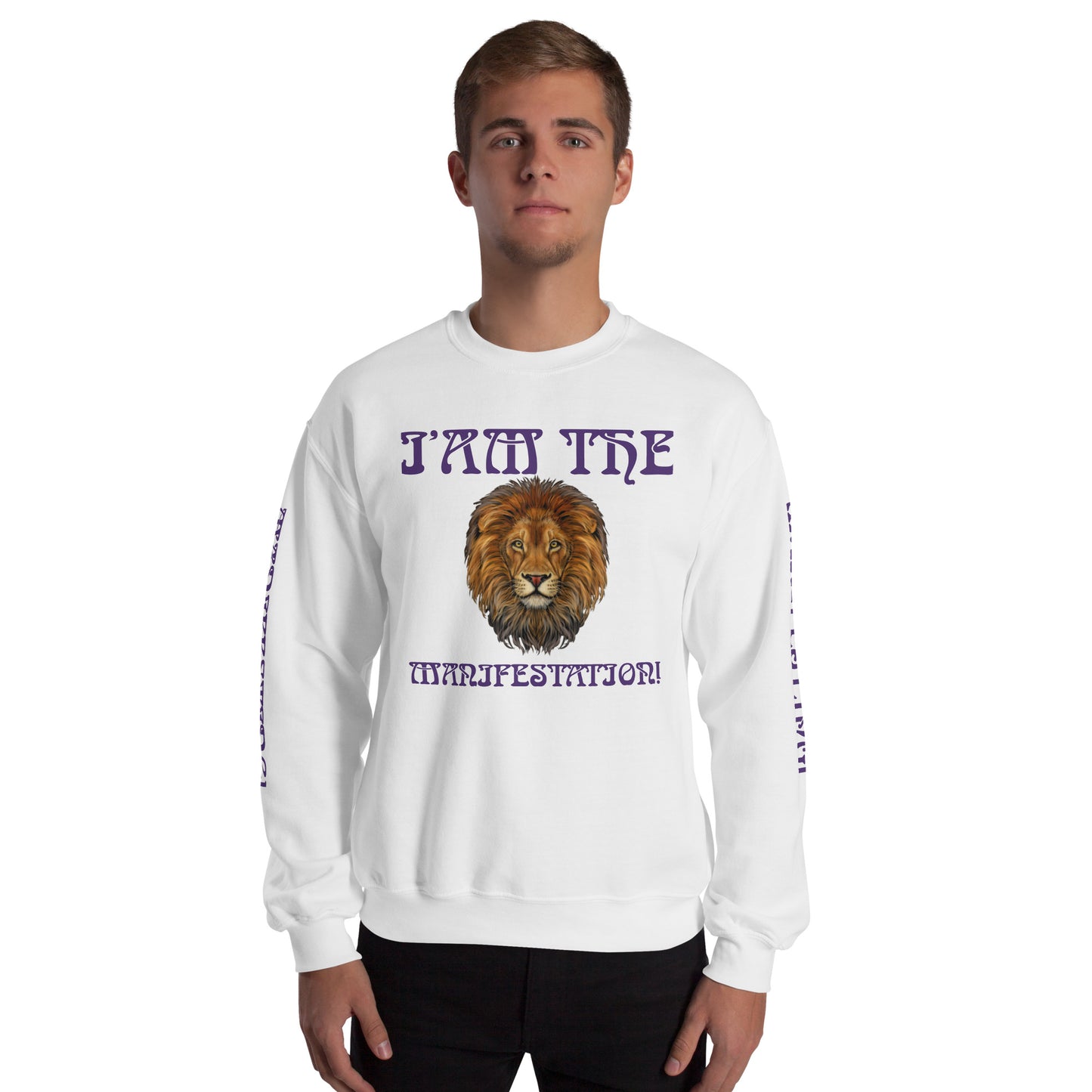 “I’AM THE MANIFESTATION!”White Unisex Sweatshirt W/Purple Font