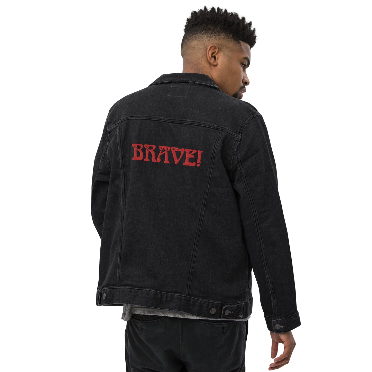 “BRAVE!”Unisex Denim Jacket W/Red Font
