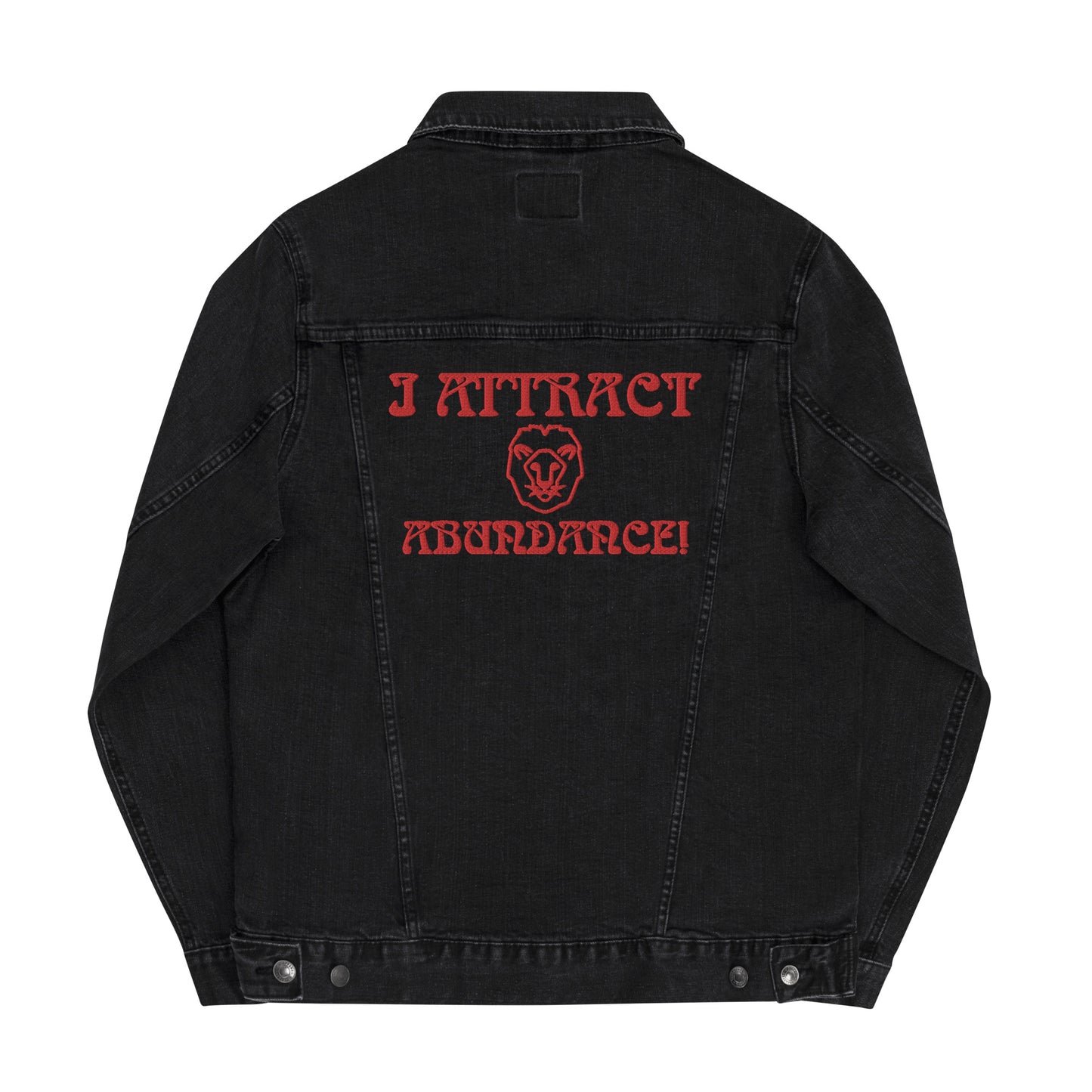 “I ATTRACT ABUNDANCE!” Unisex DenimJacket W/Red Font