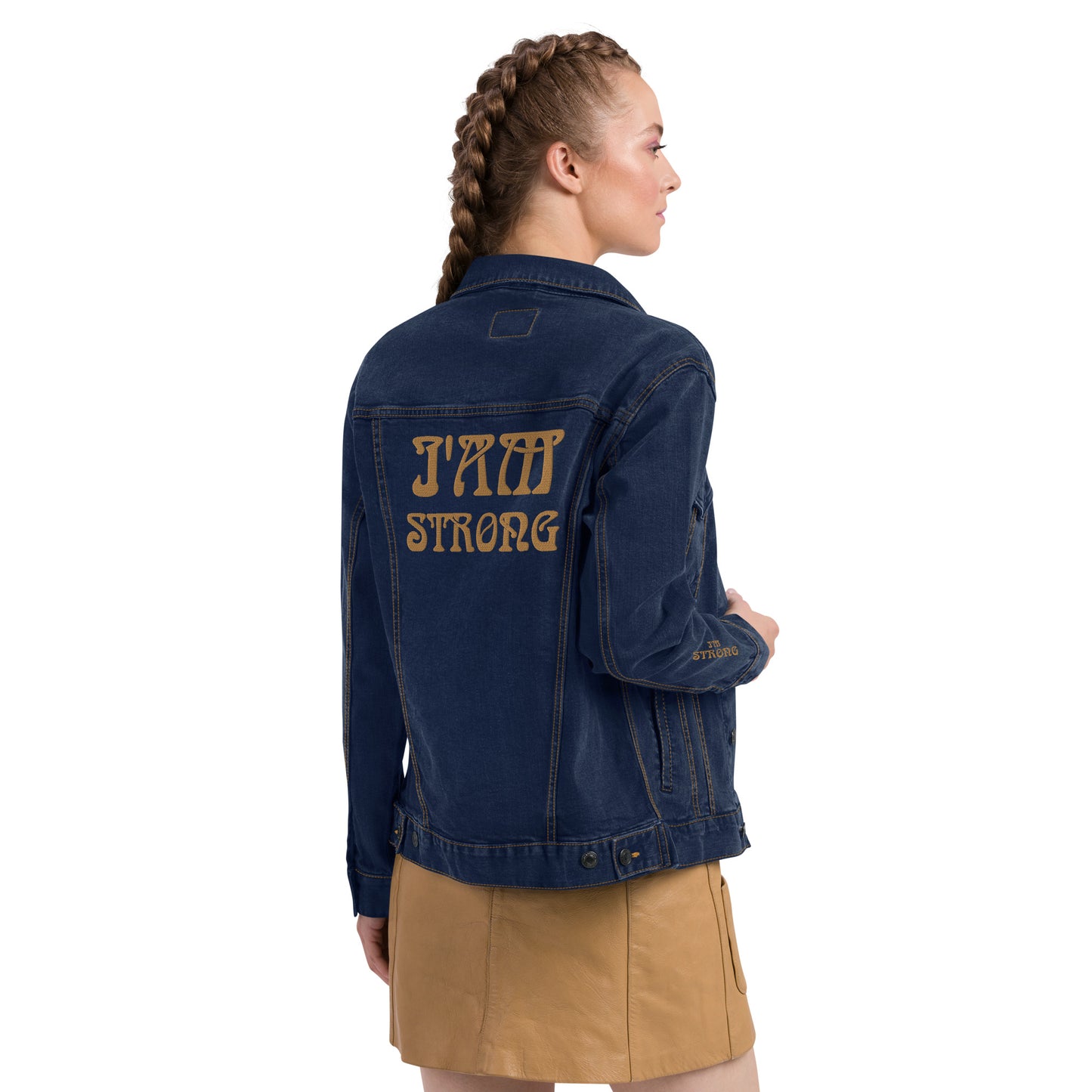 “IAM STRONG”Unisex Denim Jacket W/Bronze Font