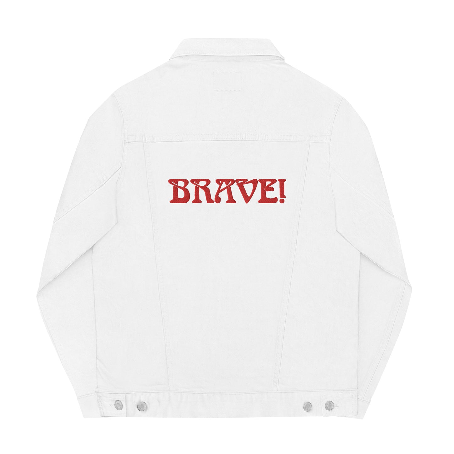 “BRAVE!”Unisex Denim Jacket W/Red Font