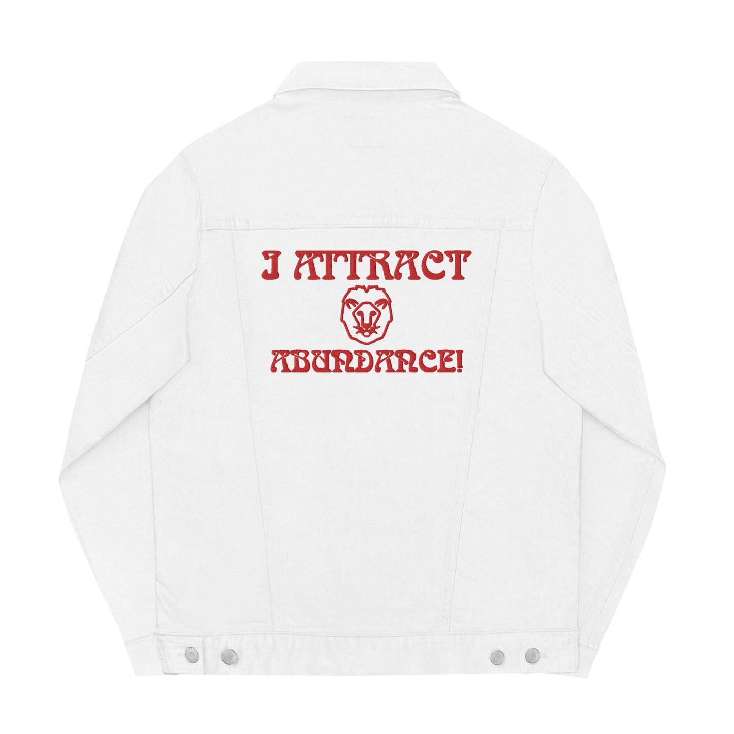 “I ATTRACT ABUNDANCE!” Unisex DenimJacket W/Red Font