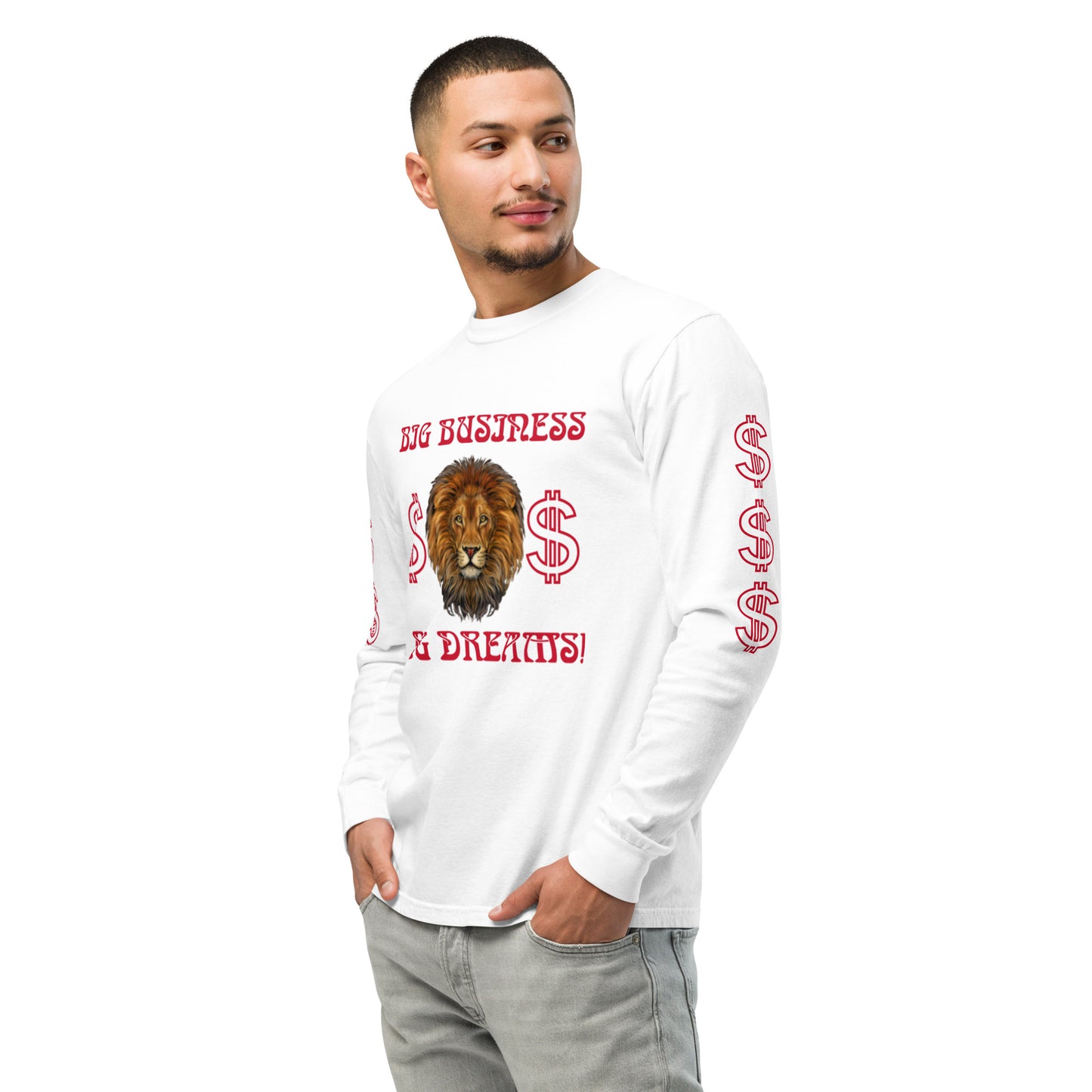 “BIG BUSINESS, BIG DREAMS!”Garment-Dyed Heavyweight Long-Sleeve Shirt W/Red Font