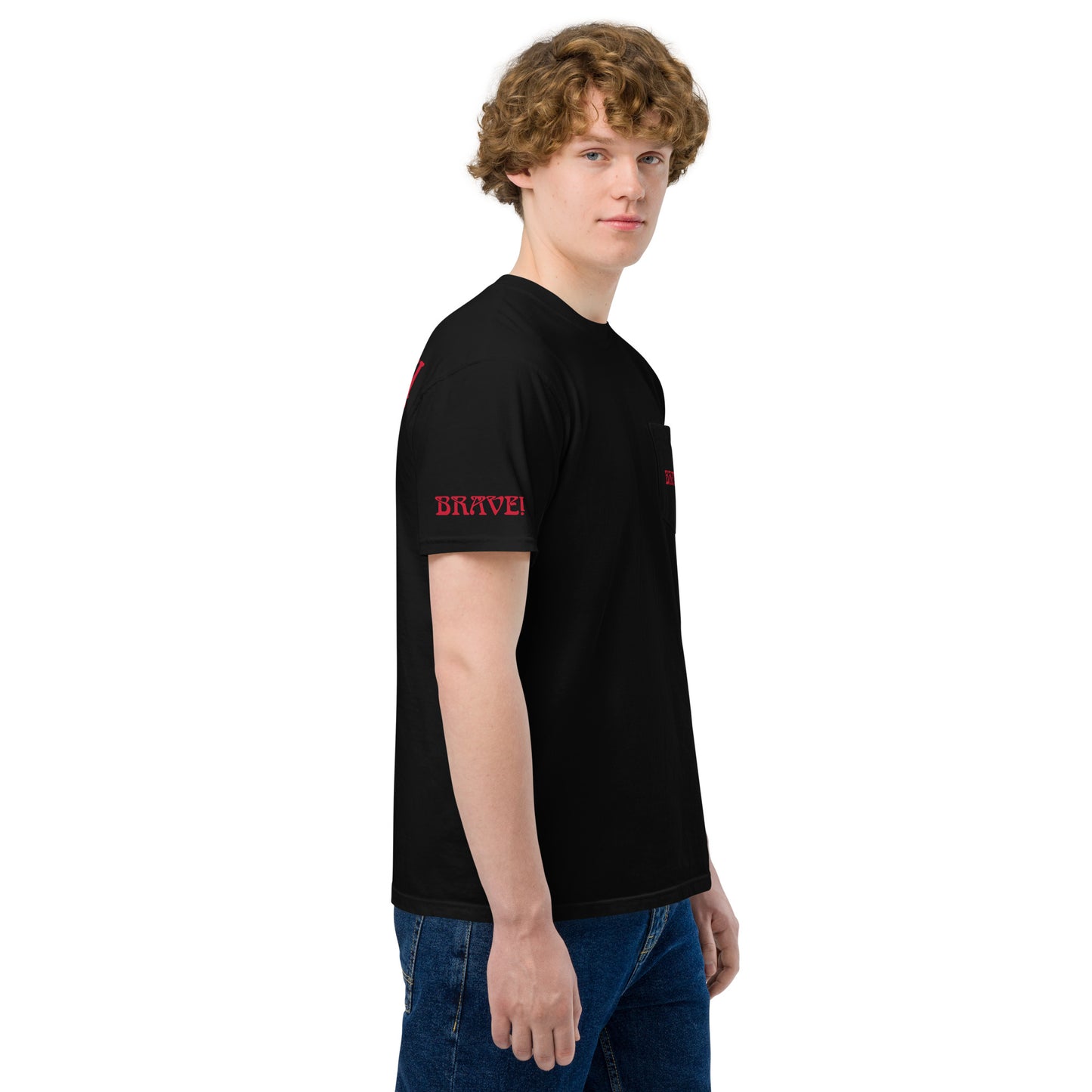 “BRAVE!”Unisex Garment-Dyed Pocket T-shirt W/Red Font