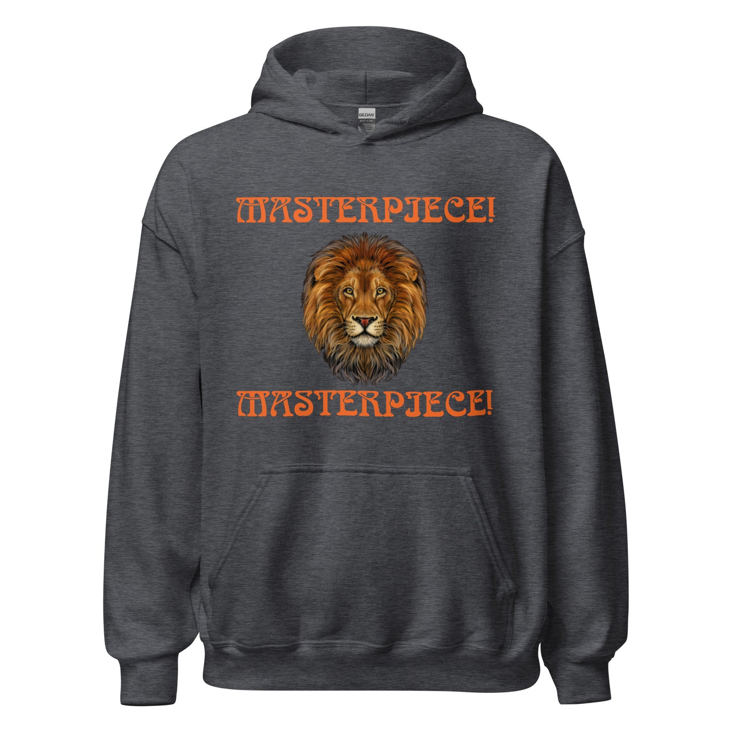 “MASTERPIECE!"Unisex Hoodie W/Orange Font