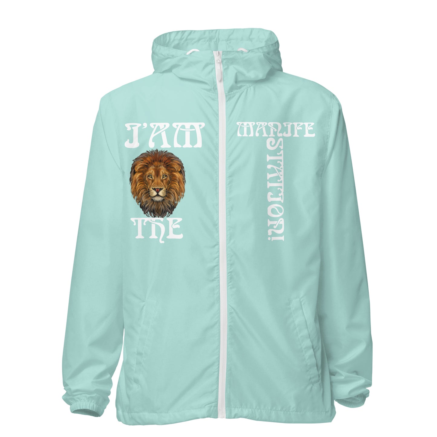 “I’AM THE MANIFESTATION!”Unisex Lightweight Zip Up Windbreaker W/White Font