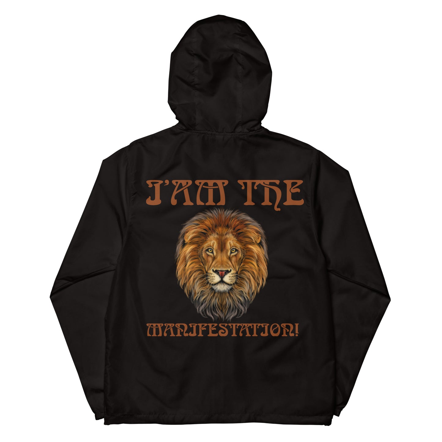 “I’AM THE MANIFESTATION!” Unisex Lightweight Zip Up Windbreaker W/Brown Font
