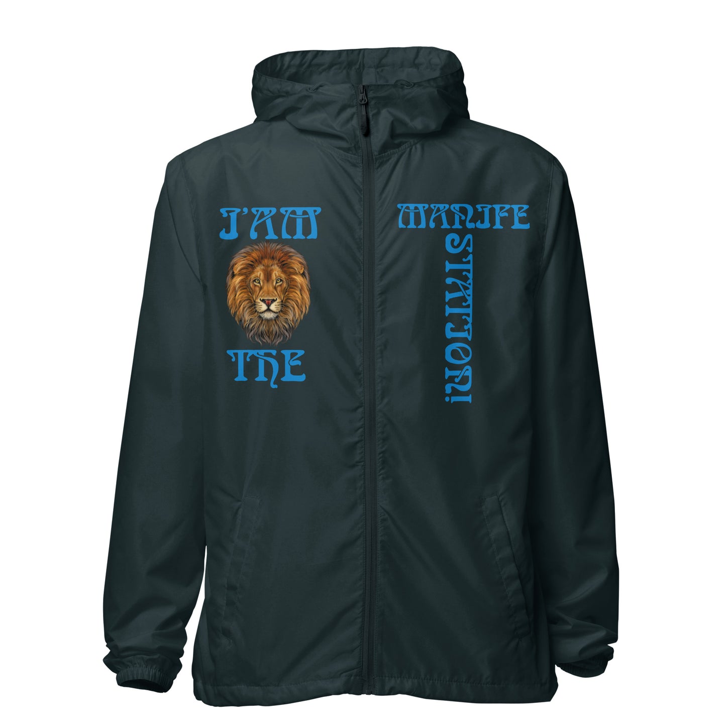 “I’AM THE MANIFESTATION!”Unisex Lightweight Zip Up Windbreaker W/SkyBlue Font