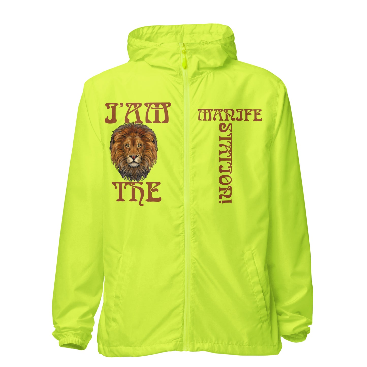 “I’AM THE MANIFESTATION!” Unisex Lightweight Zip Up Windbreaker W/Brown Font