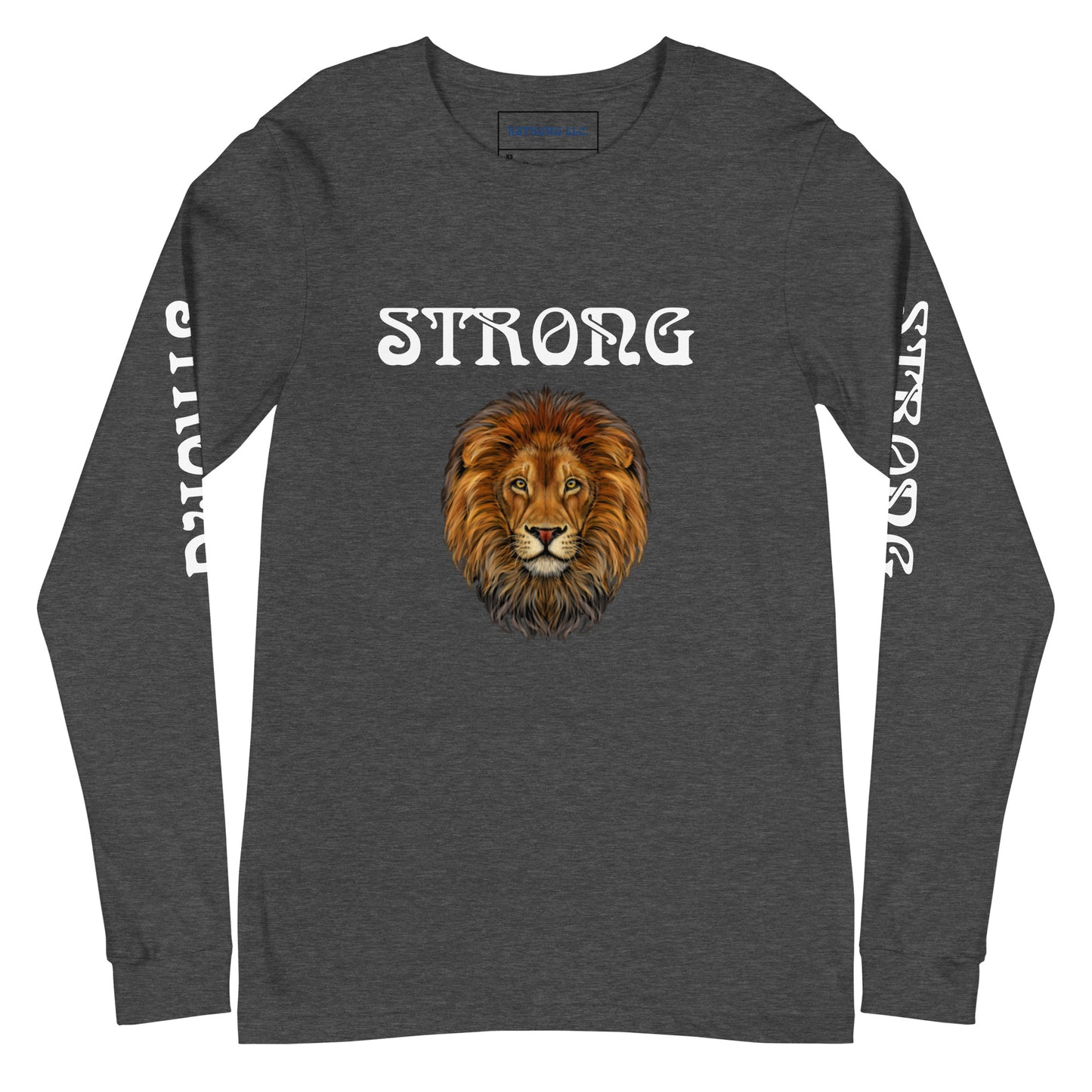 “STRONG”Unisex Long Sleeve Tee W/White Font