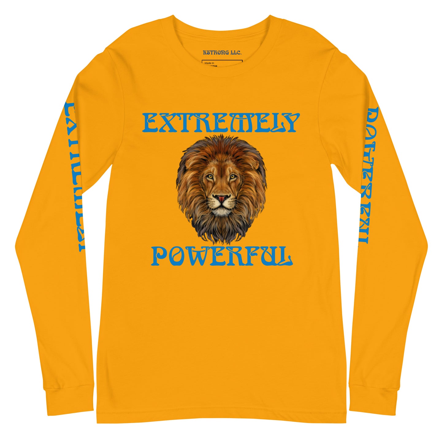 “EXTREMELY POWERFUL”Unisex Long Sleeve Tee W/Blue Font