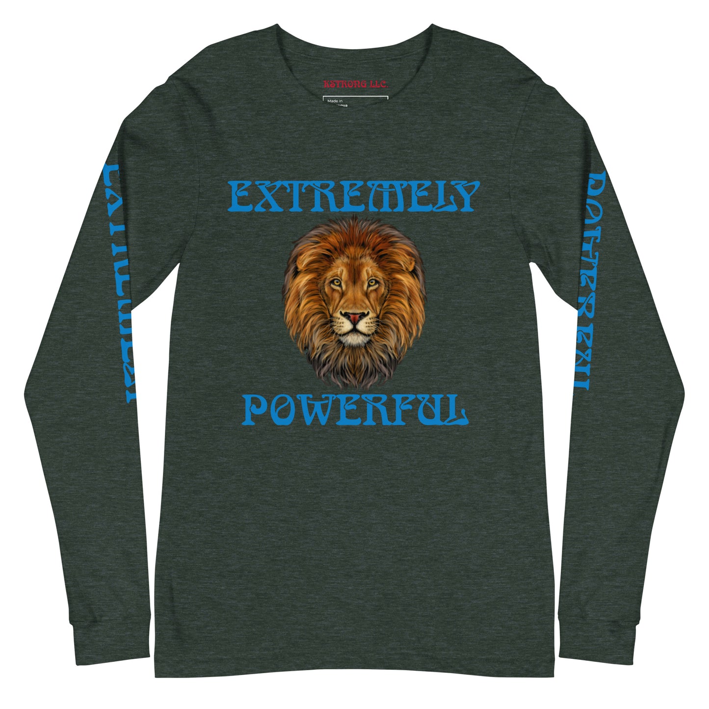 “EXTREMELY POWERFUL”Unisex Long Sleeve Tee W/Blue Font
