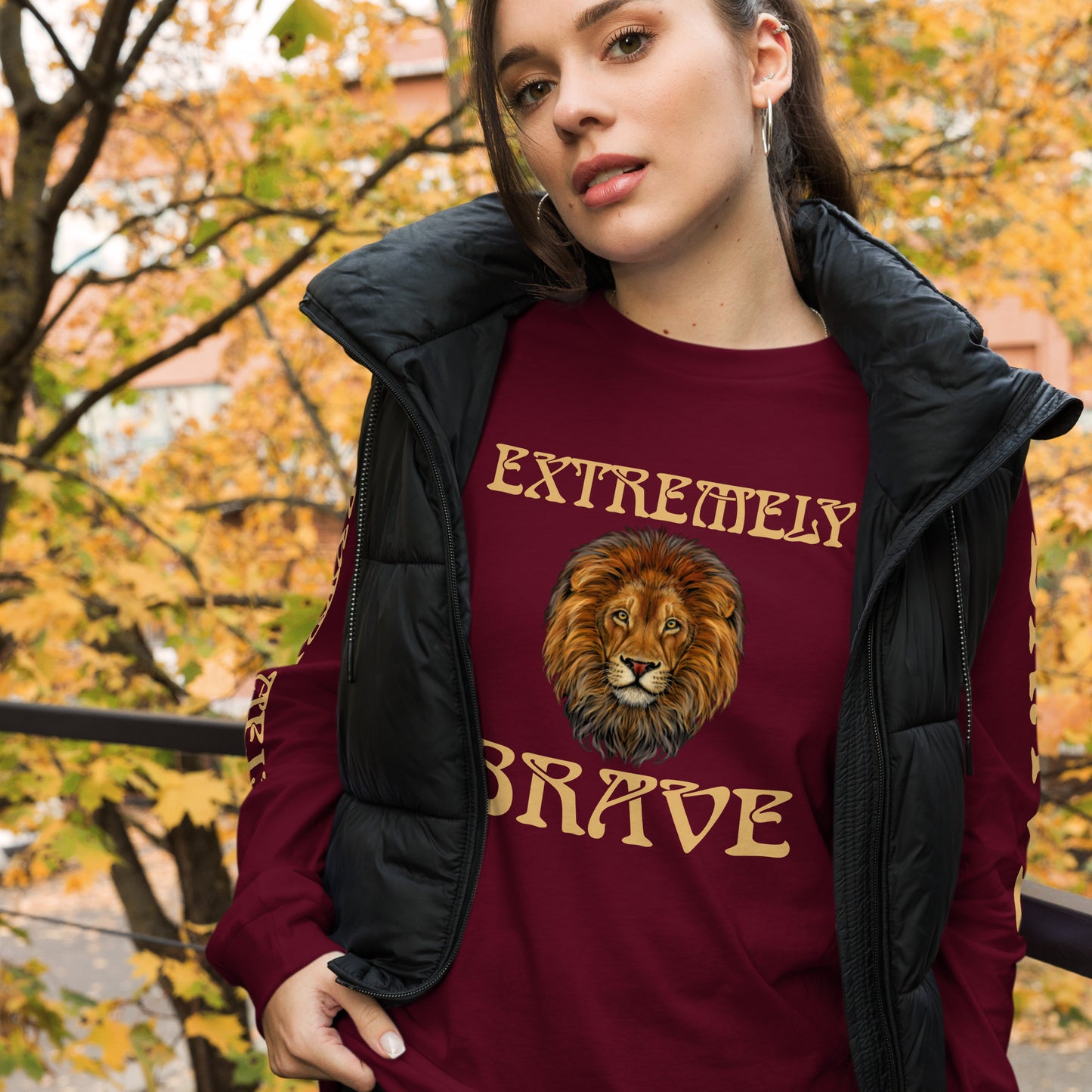 “EXTREMELY BRAVE”Unisex Long Sleeve Tee W/Fawn Font