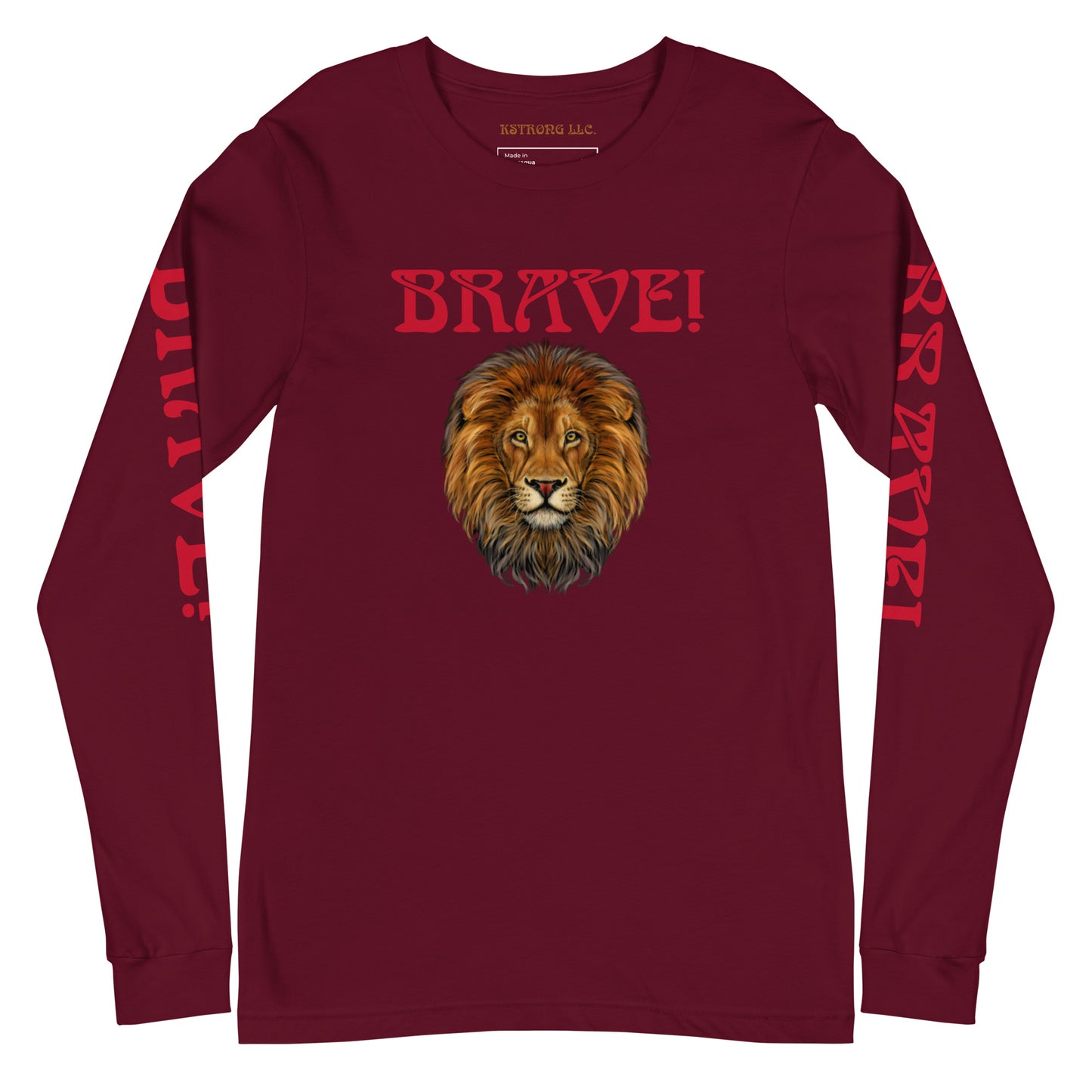 “BRAVE!”Unisex Long Sleeve Tee W/Red Font