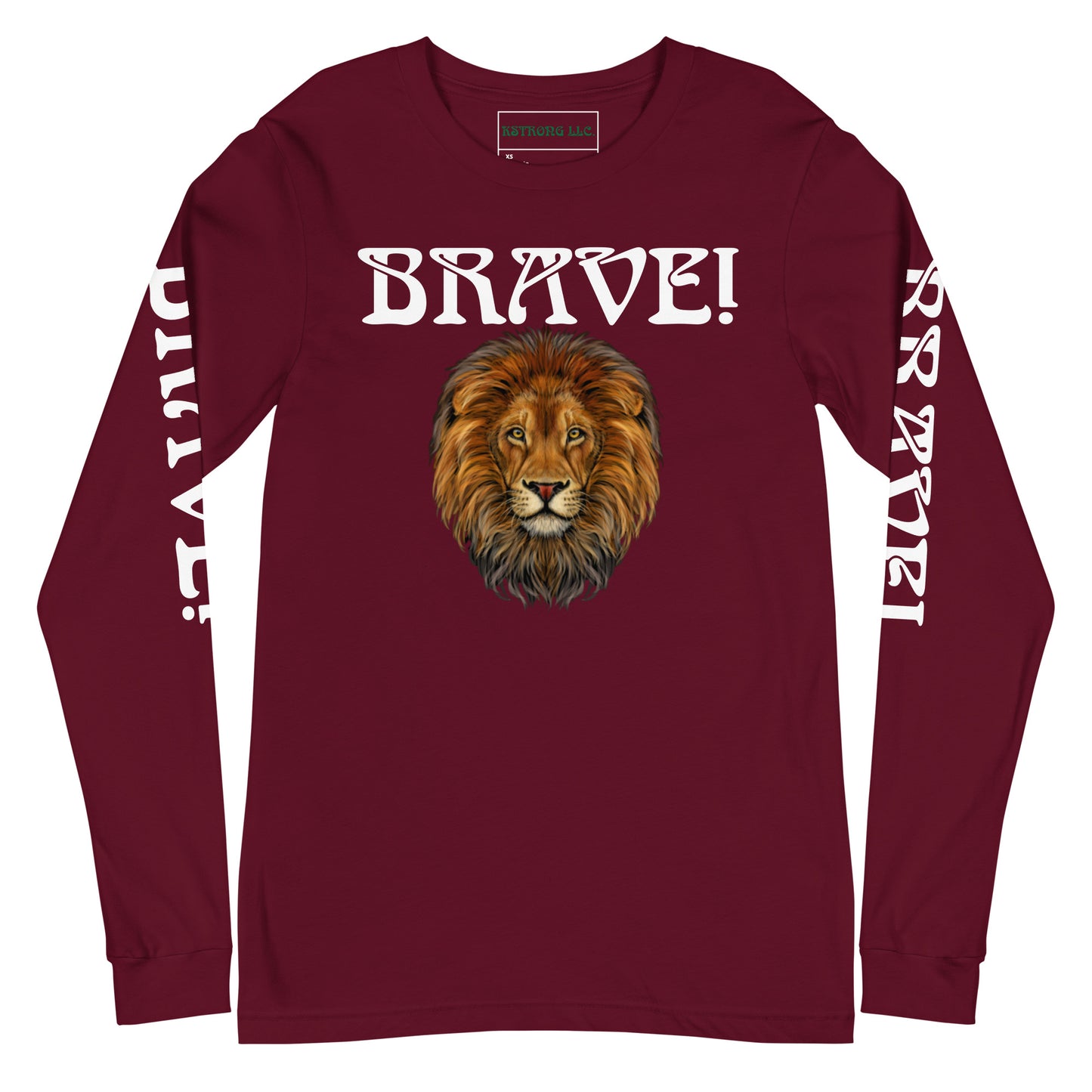 “BRAVE!”Unisex Long Sleeve Tee W/White Font