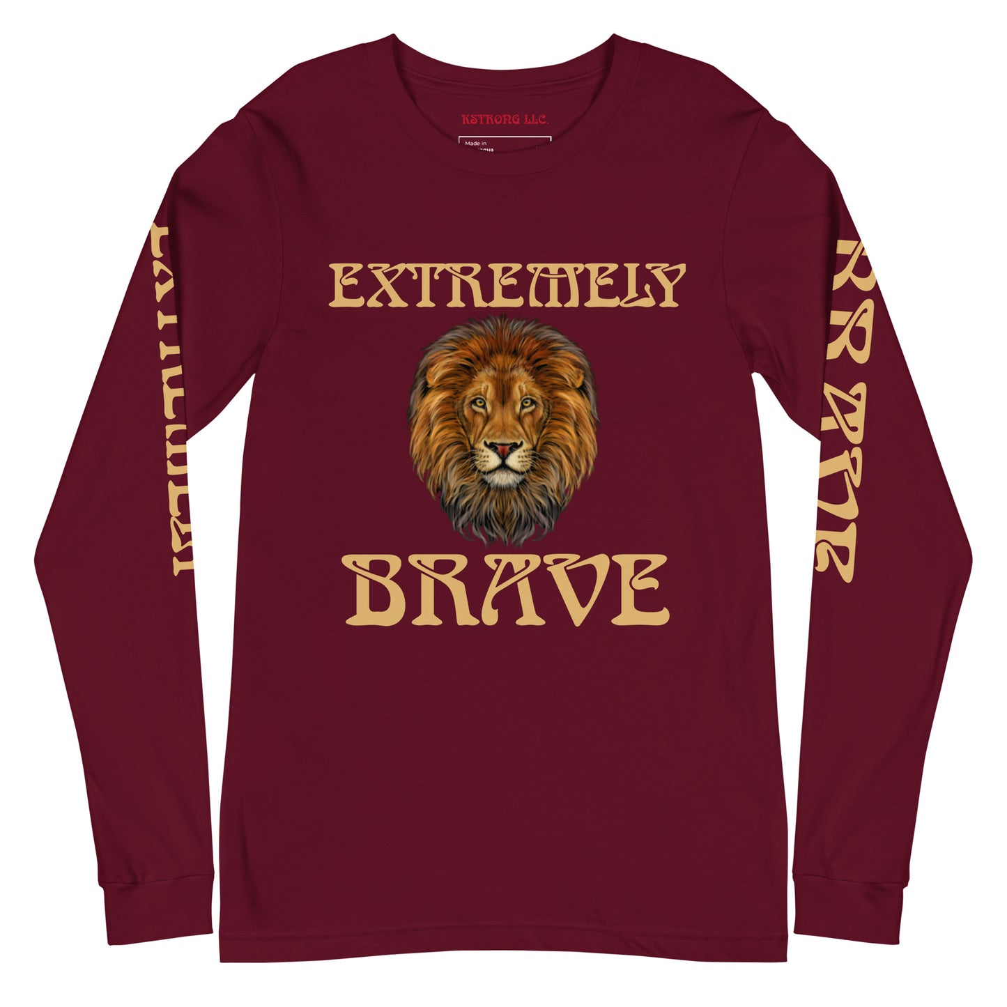 “EXTREMELY BRAVE”Unisex Long Sleeve Tee W/Fawn Font